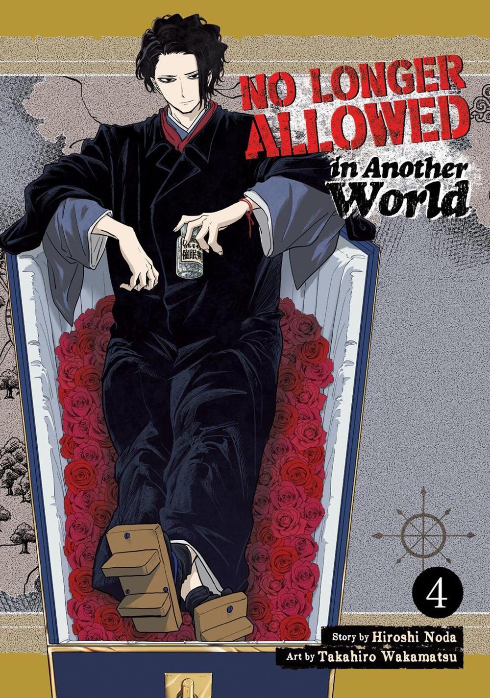 No Longer Allowed In Another World Vol. 4 by Hiroshi Noda - ISBN: 9781685796051