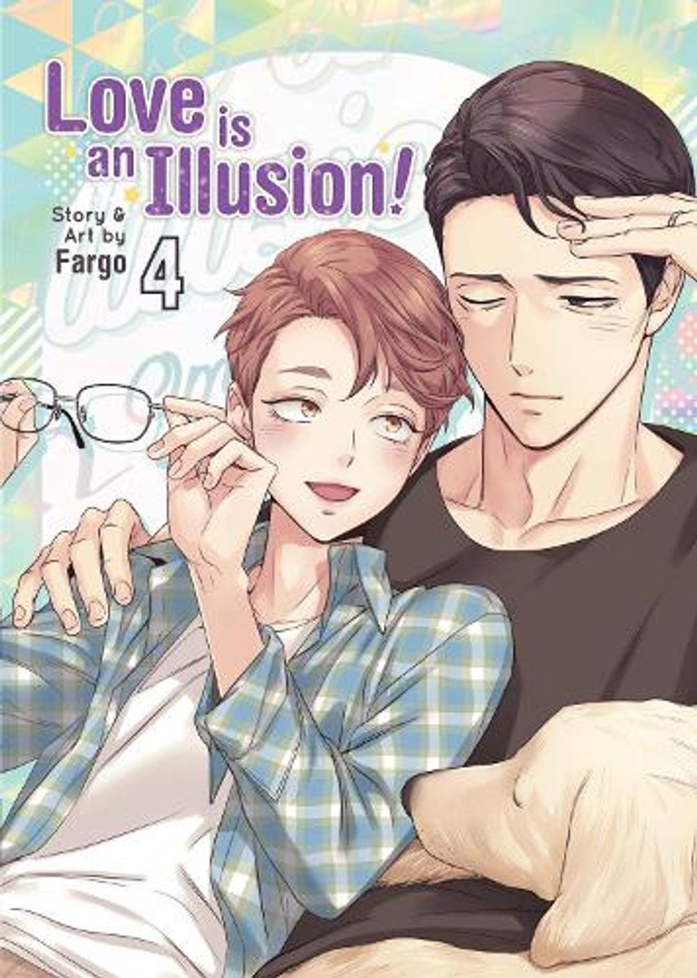 Love is an Illusion! Vol. 4 by Fargo - ISBN: 9781685796075