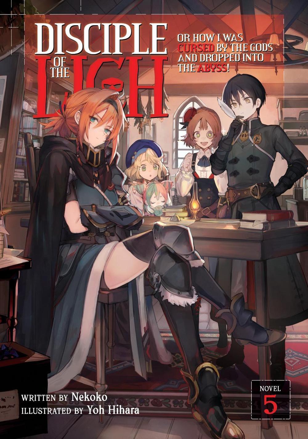 Disciple of the Lich: Or How I Was Cursed by the Gods and Dropped Into the Abyss! (Light Novel) Vol. 5 by Nekoko - ISBN: 9781685796297