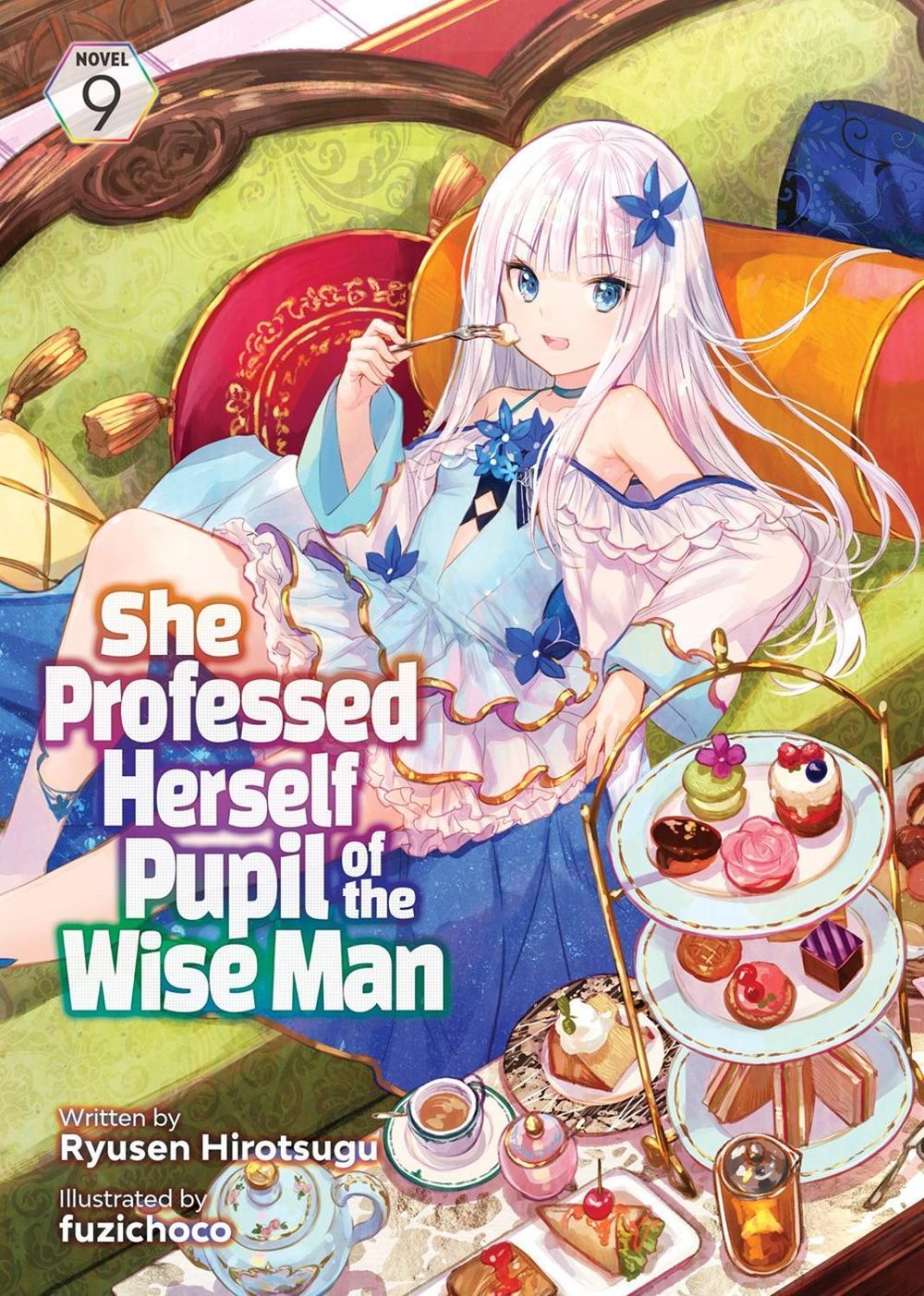 She Professed Herself Pupil of the Wise Man (Light Novel) Vol. 9 by Ryusen Hirotsugu - ISBN: 9781685796372