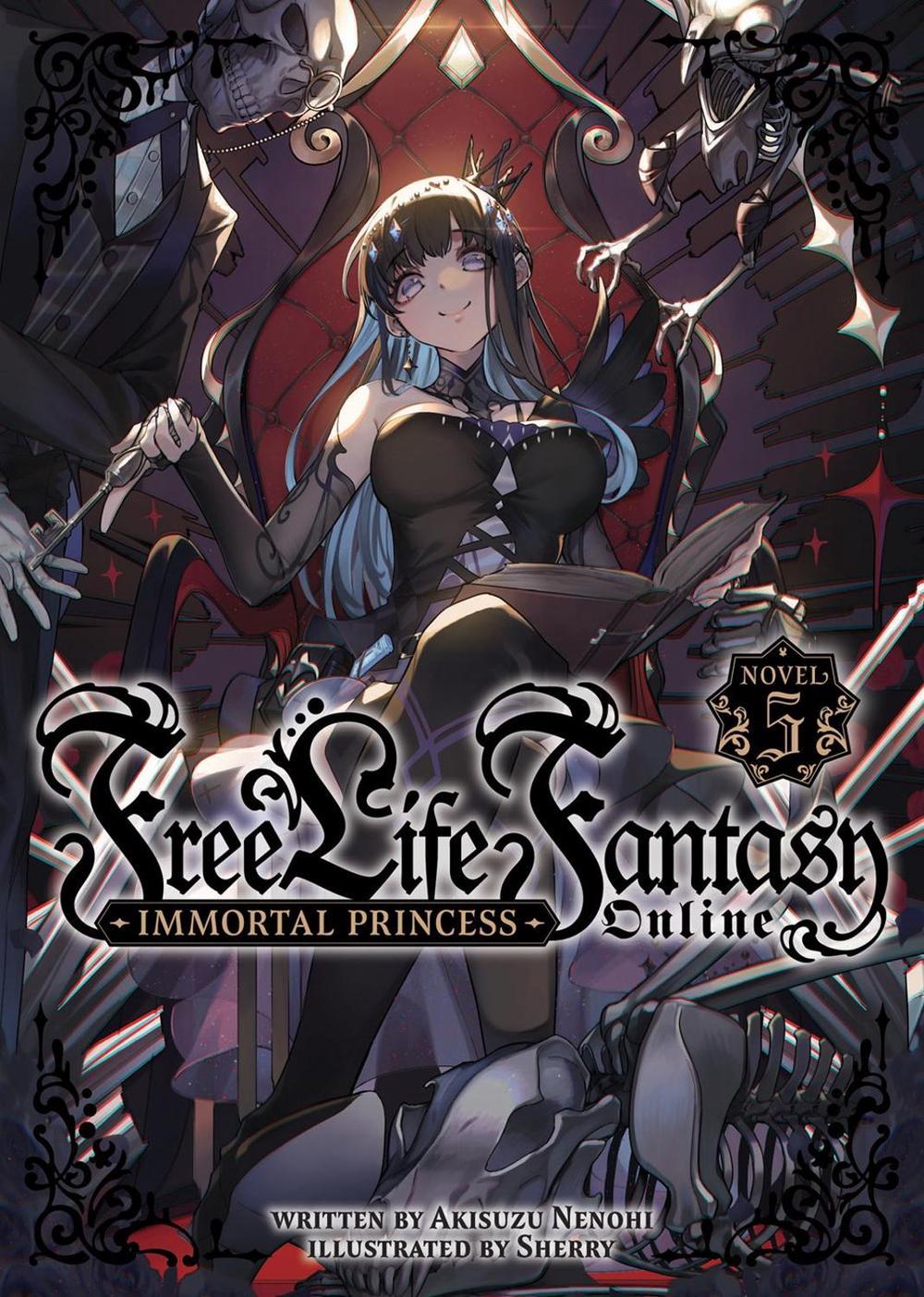 Free Life Fantasy Online: Immortal Princess (Light Novel) Vol. 5, 9781685796501