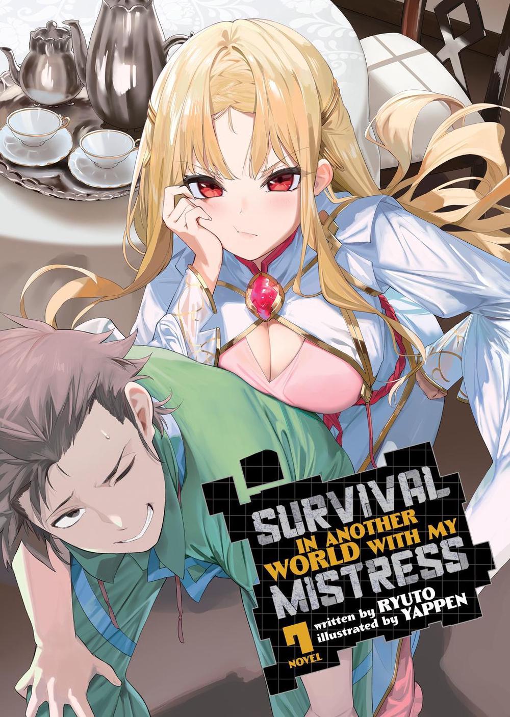 Survival in Another World with My Mistress! (Light Novel) Vol. 7 by Ryuto - ISBN: 9781685796563
