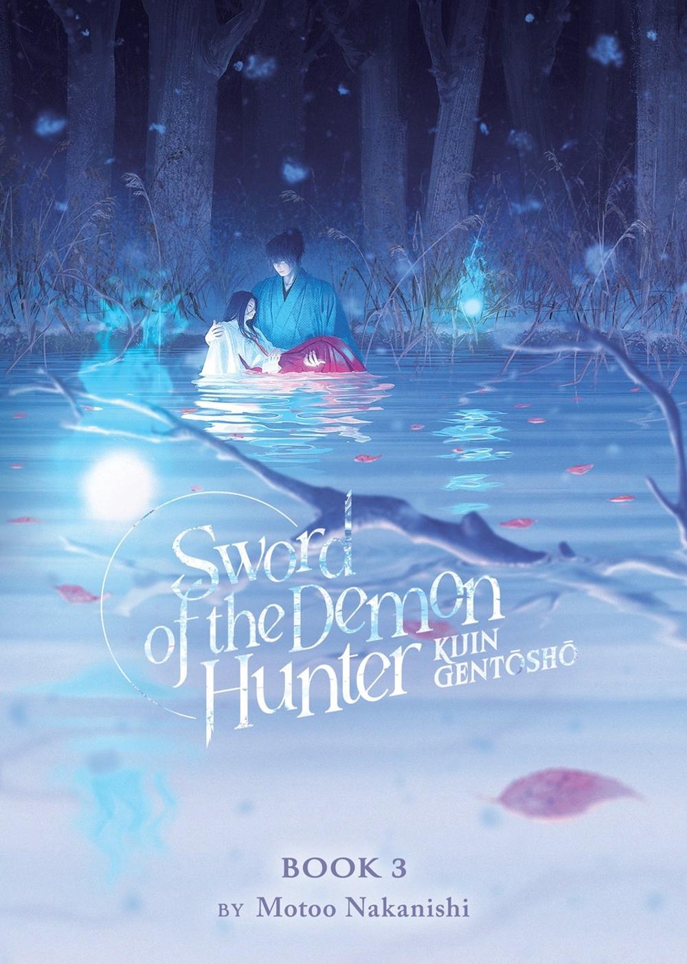 Sword of the Demon Hunter: Kijin Gentosho (Light Novel) Vol. 3 by Motoo Nakanishi - ISBN: 9781685796600