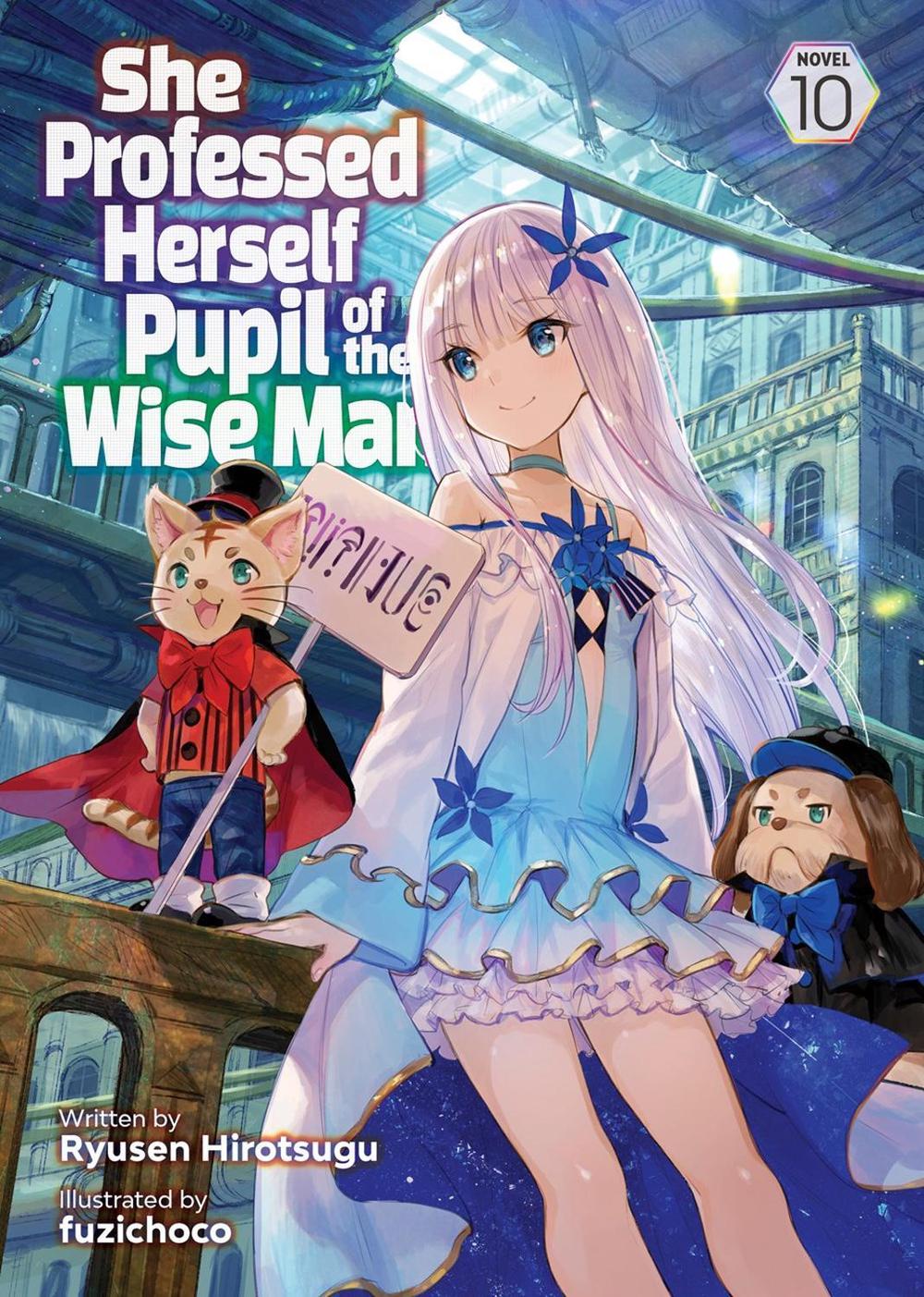 She Professed Herself Pupil of the Wise Man (Light Novel) Vol. 10 by Ryusen Hirotsugu - ISBN: 9781685796624