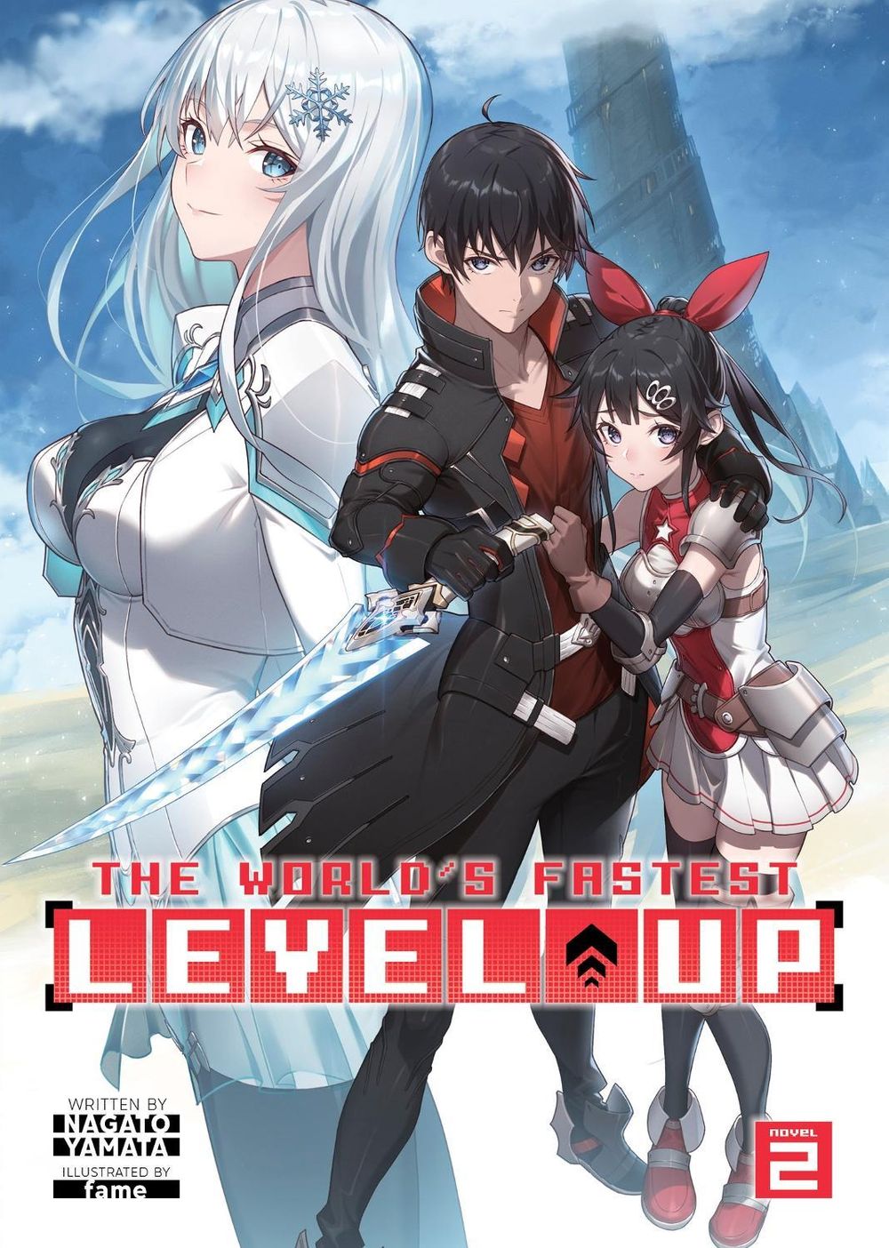 The World's Fastest Level Up (Light Novel) Vol. 2 by Nagato Yamata - ISBN: 9781685796631