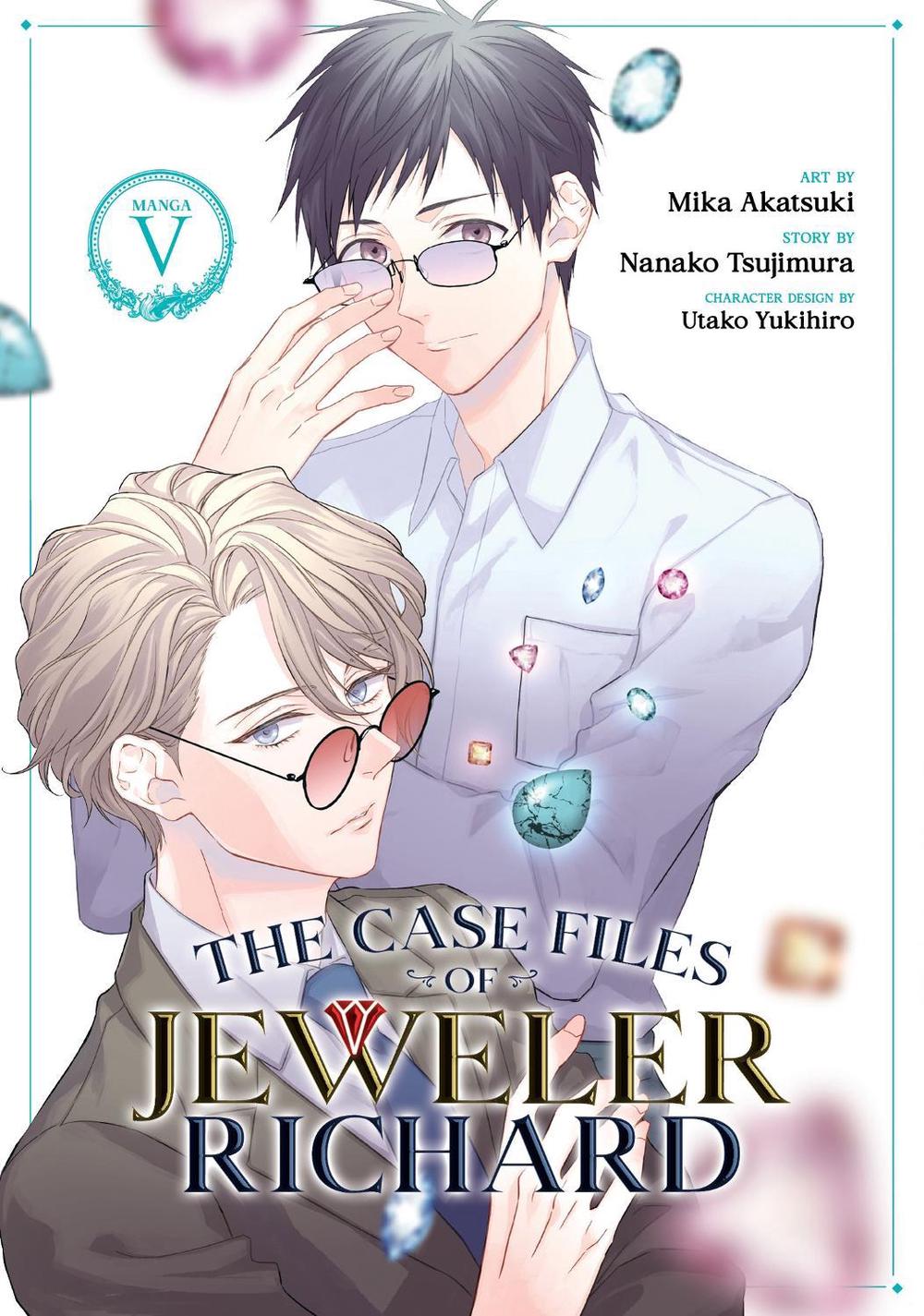 The Case Files of Jeweler Richard (Manga) Vol. 5 by Nanako Tsujimura - ISBN: 9781685796839