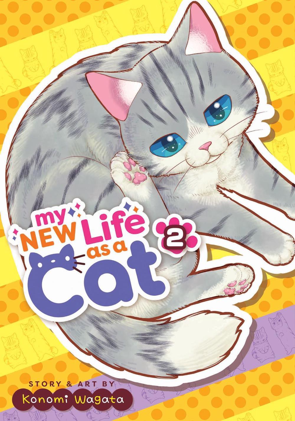 My New Life as a Cat Vol. 2 by Konomi Wagata - ISBN: 9781685797225