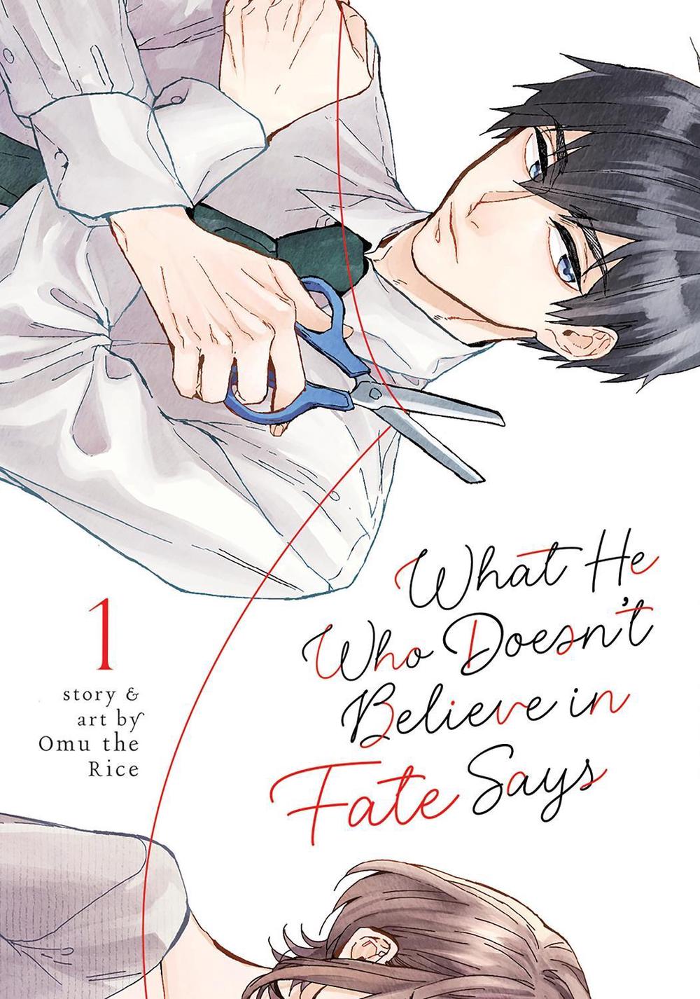 What He Who Doesn't Believe in Fate Says Vol. 1 by Omu the Rice - ISBN: 9781685797249