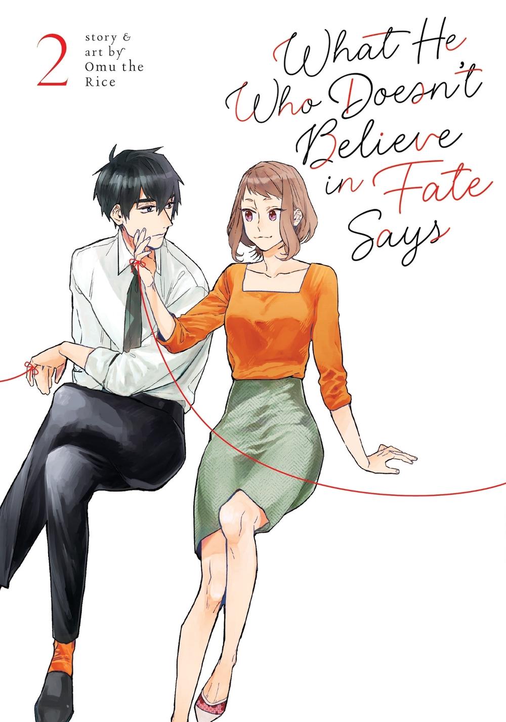 What He Who Doesn't Believe in Fate Says Vol. 2 by Omu the Rice - ISBN: 9781685797256