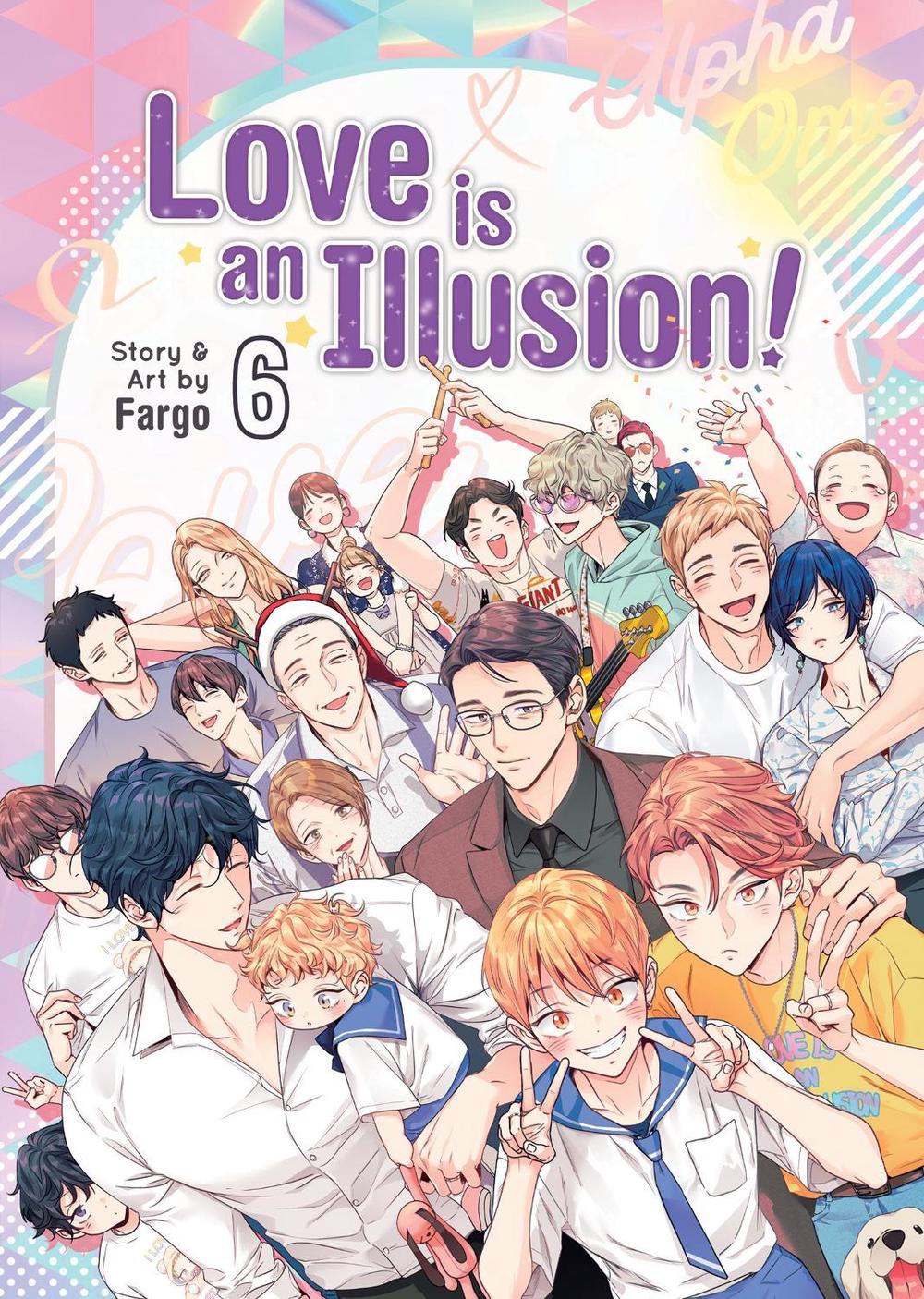 Love is an Illusion! Vol. 6 by Fargo - ISBN: 9781685797782