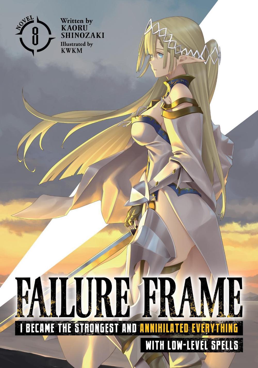 Failure Frame: I Became the Strongest and Annihilated Everything With ...