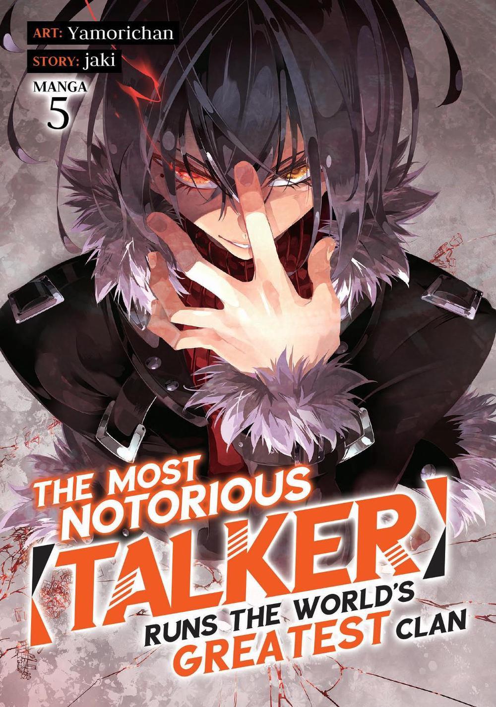 The Most Notorious "Talker" Runs the World's Greatest Clan (Manga) Vol. 5 by Jaki - ISBN: 9781685799243