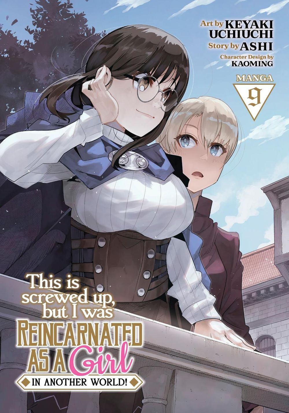 This Is Screwed Up, but I Was Reincarnated as a GIRL in Another World! (Manga) Vol. 9 by Ashi - ISBN: 9781685799403
