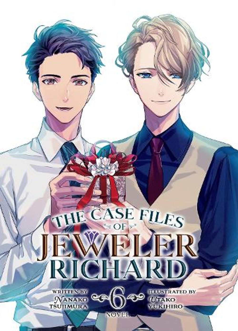 The Case Files of Jeweler Richard (Light Novel) Vol. 6 by Nanako Tsujimura - ISBN: 9781685799427