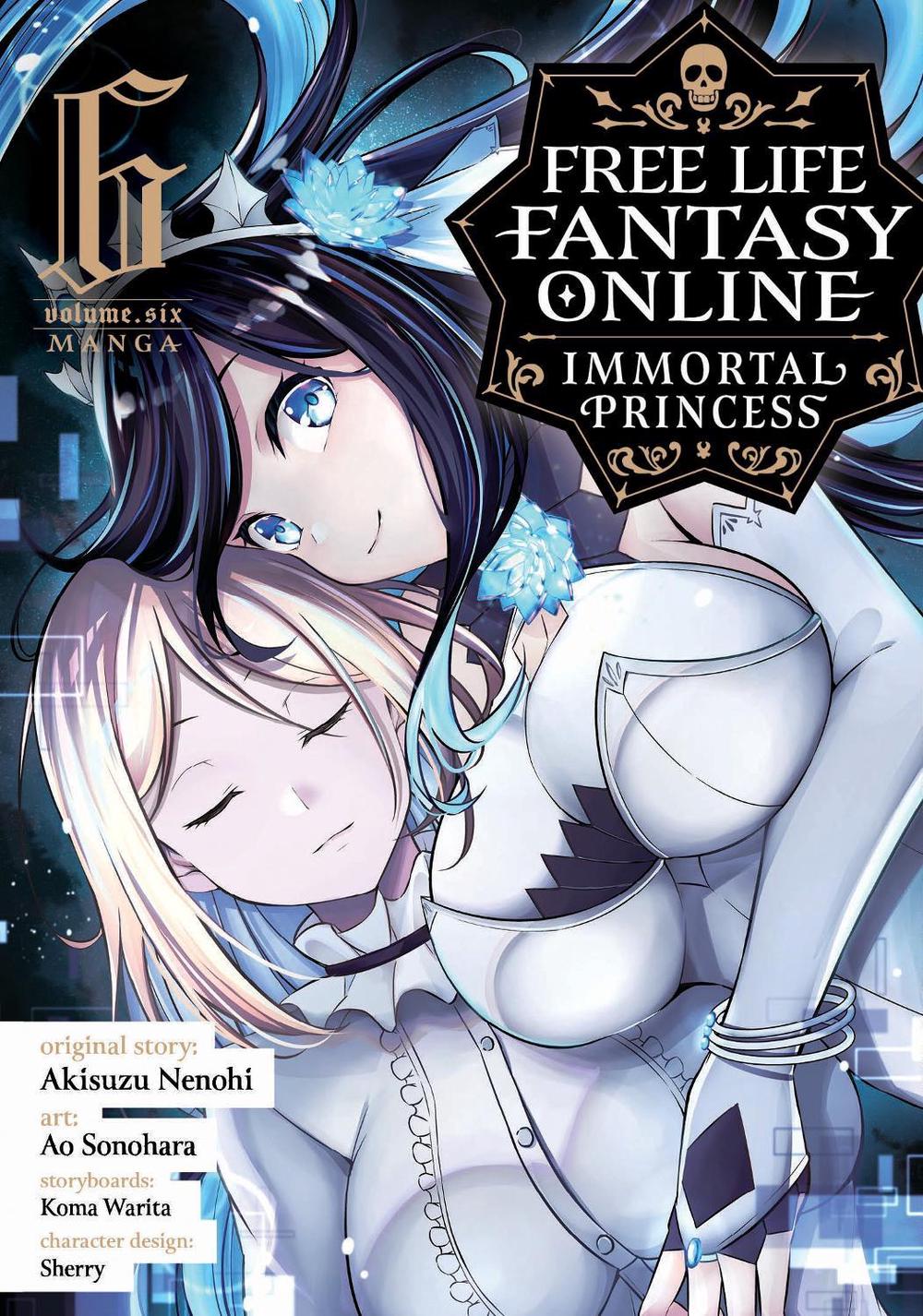 Free Life Fantasy Online: Immortal Princess (Manga) Vol. 6, 9781685799625