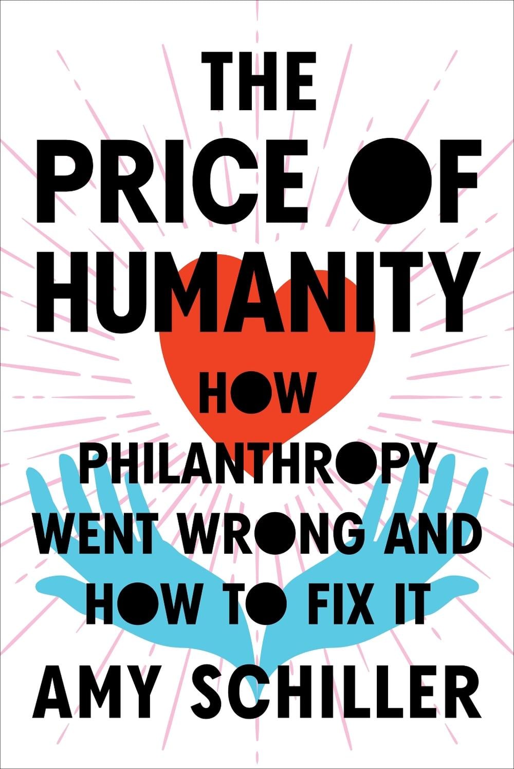 The Price of Humanity by Amy Schiller - ISBN: 9781685890223