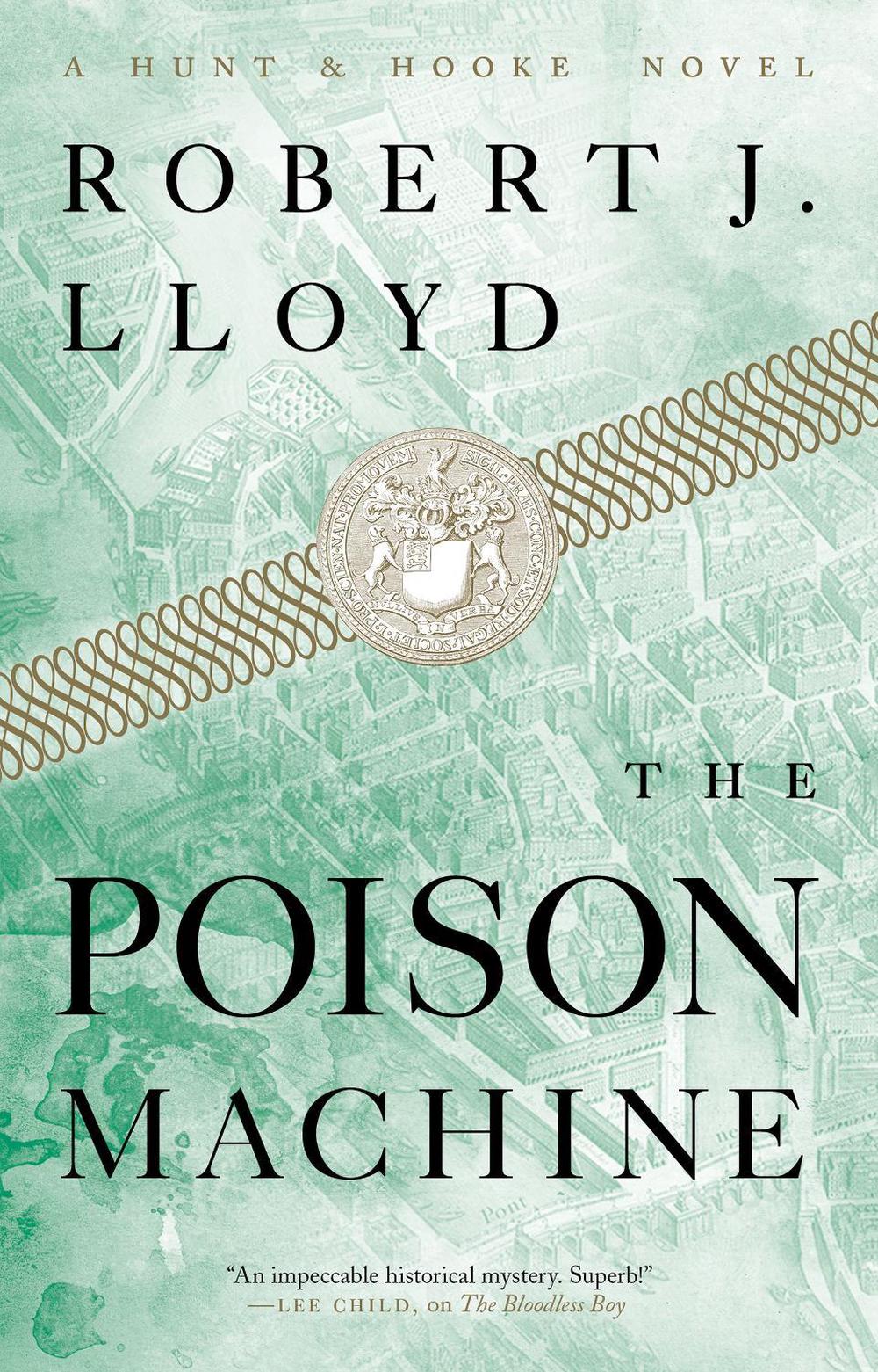 The Poison Machine by Robert J. Lloyd - ISBN: 9781685890407