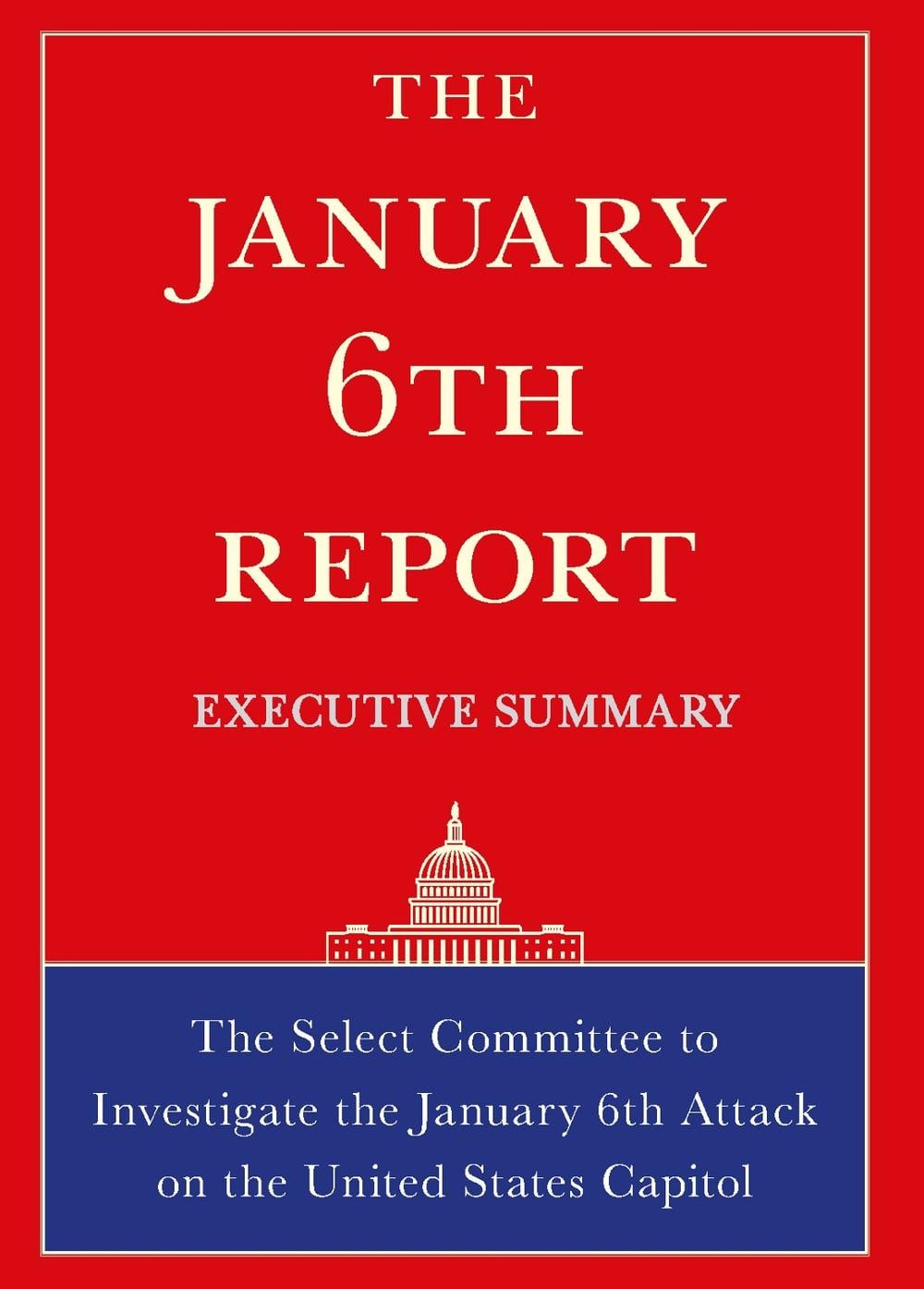 The January 6th Report Executive Summary by The Select Committee - ISBN: 9781685890865