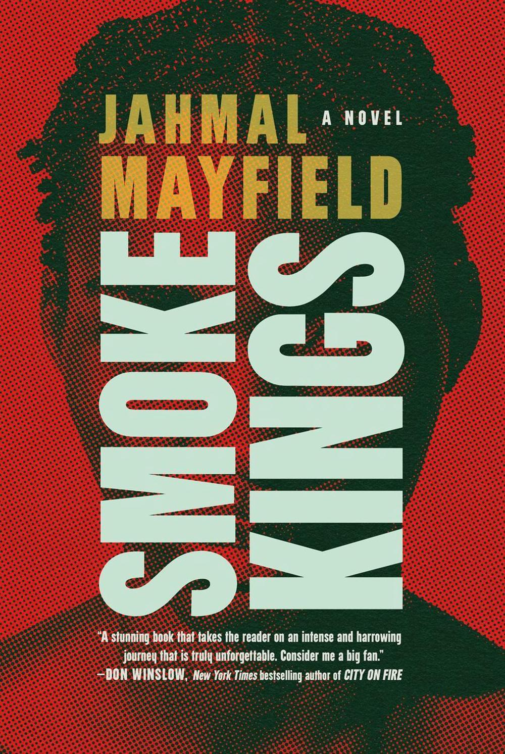 Smoke Kings by Jahmal Mayfield - ISBN: 9781685891114