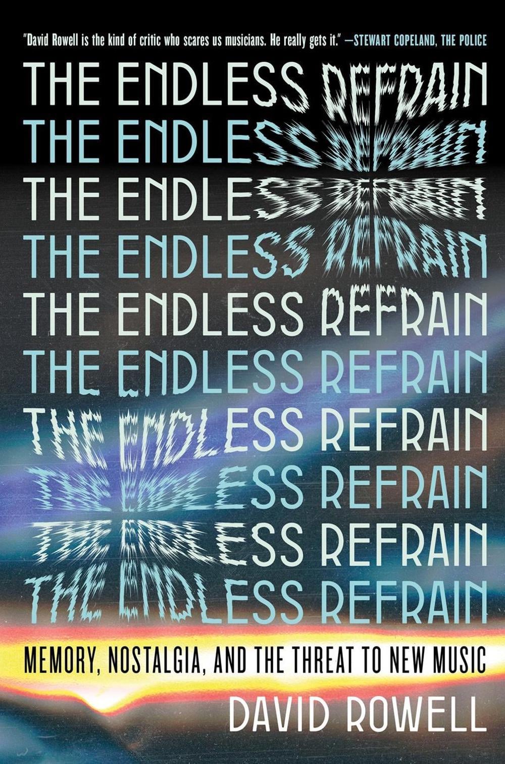 The Endless Refrain by David Rowell - ISBN: 9781685891398