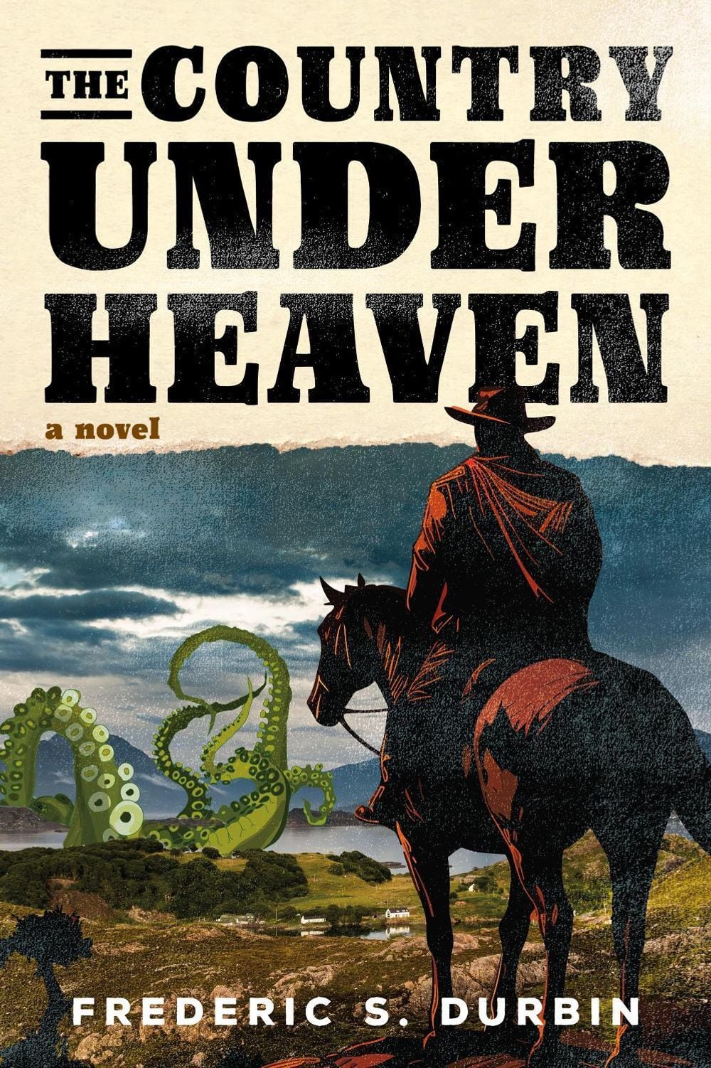 The Country Under Heaven by Ferderic S. Durbin - ISBN: 9781685891695