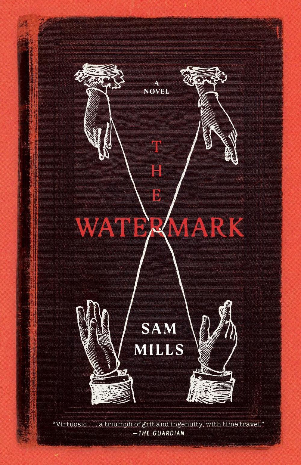 The Watermark by Sam Mills - ISBN: 9781685891916