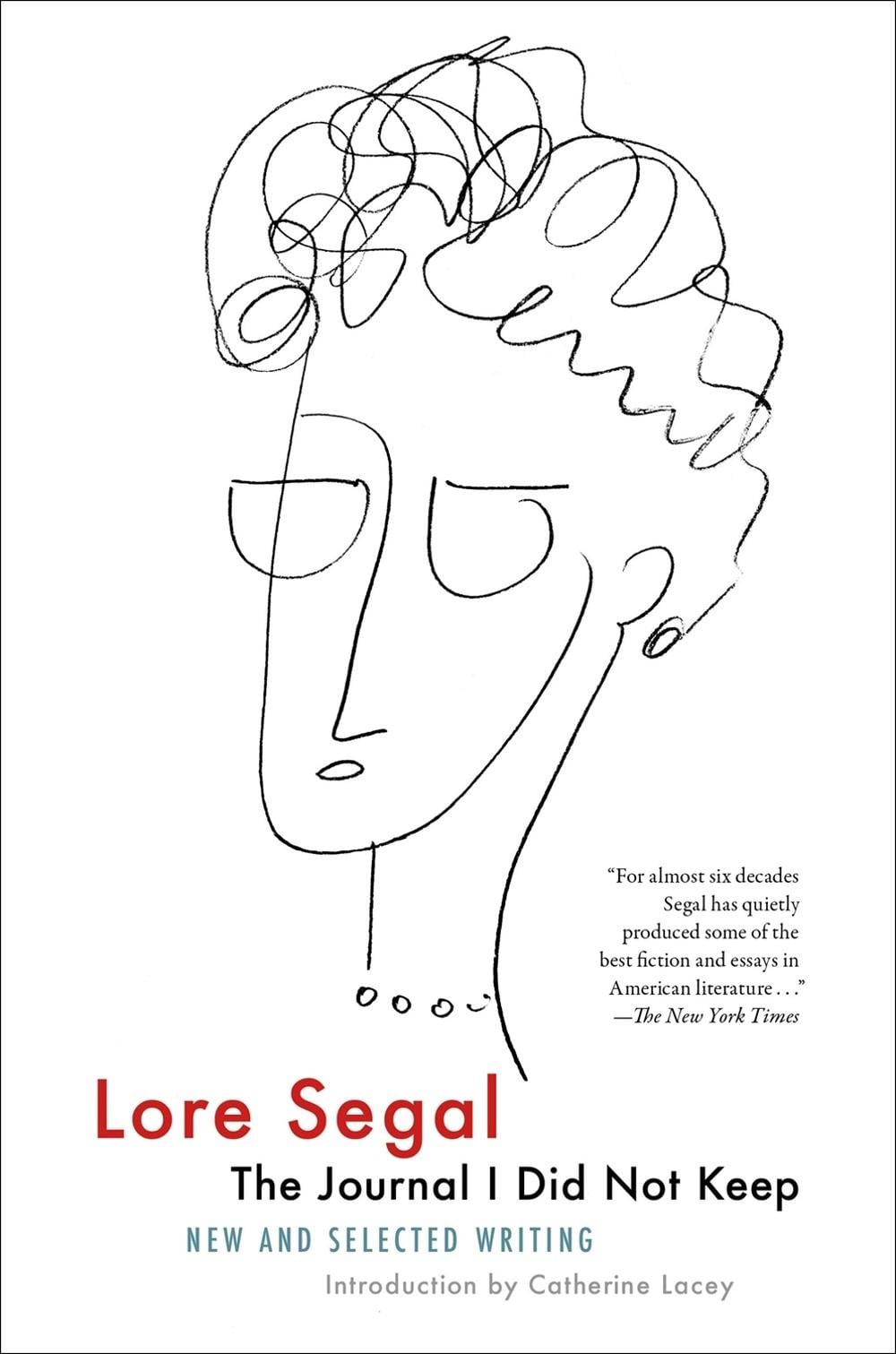 The Journal I Did Not Keep by Lore Segal - ISBN: 9781685891947