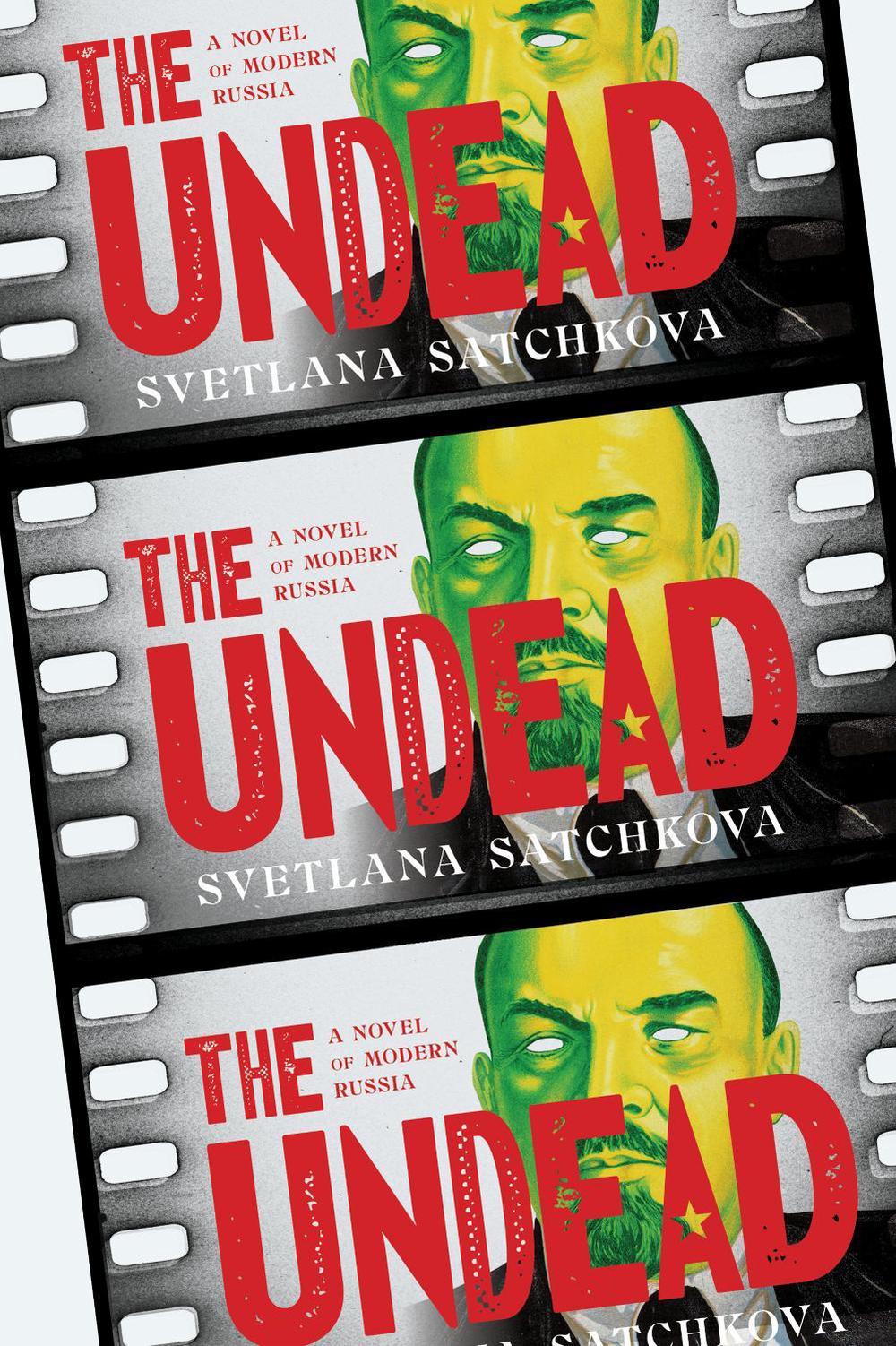The Undead by Svetlana Satchkova - ISBN: 9781685892197