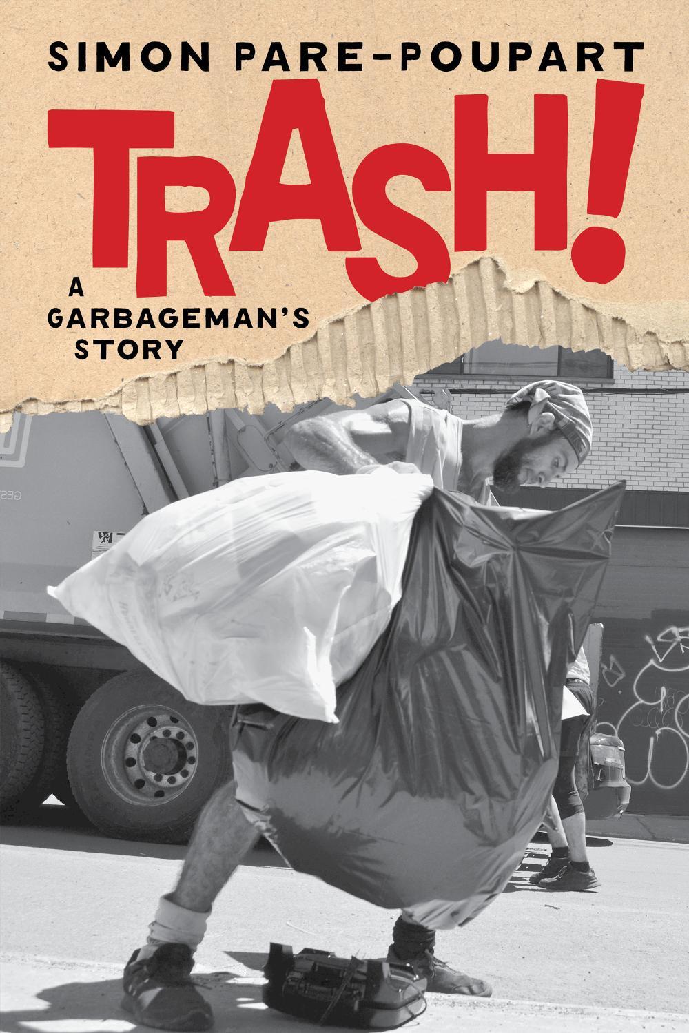 Trash! by Simon Pare-Poupart - ISBN: 9781685892494