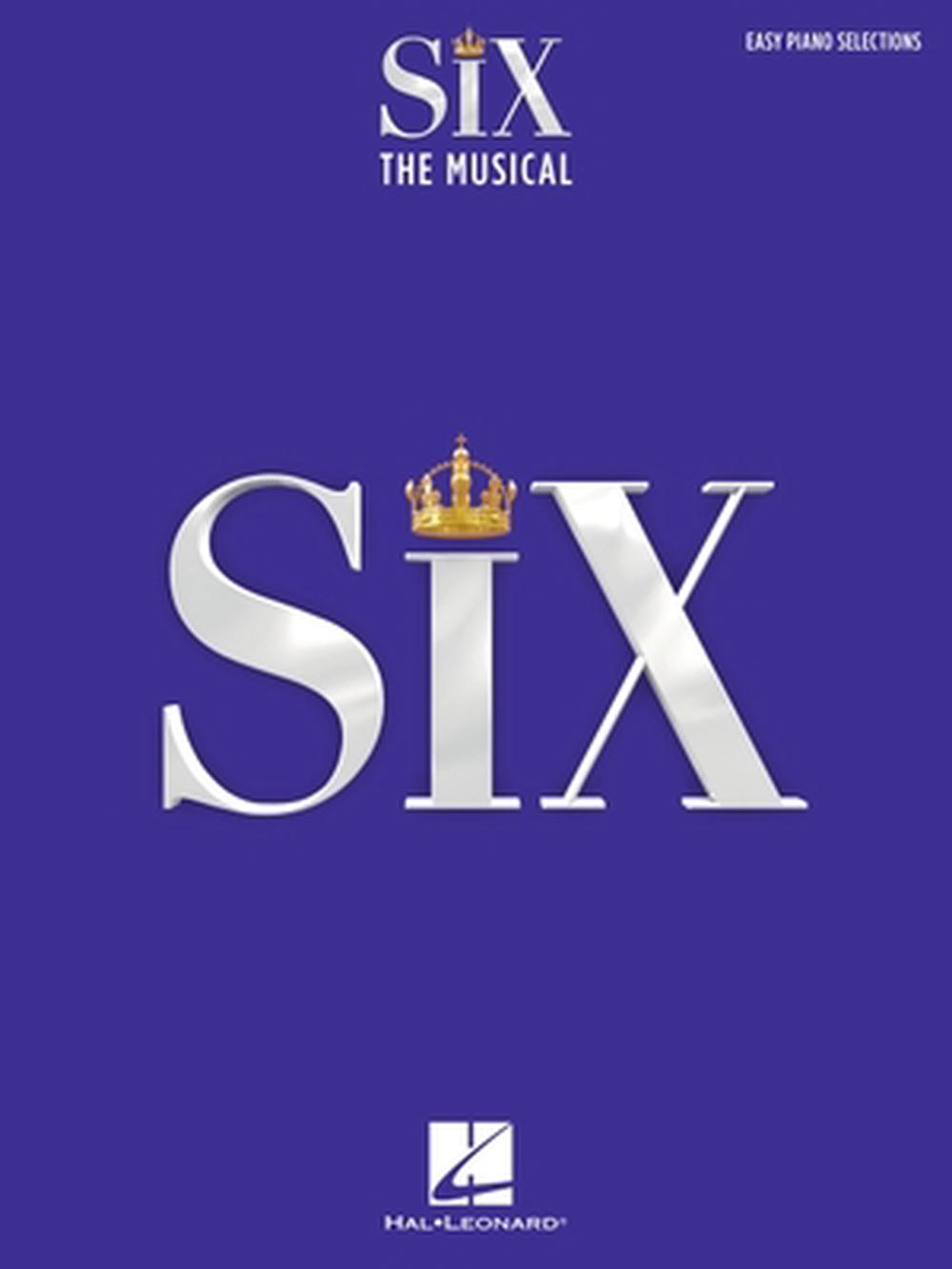 Six The Musical Easy Piano Selections with Lyrics by Toby Marlow