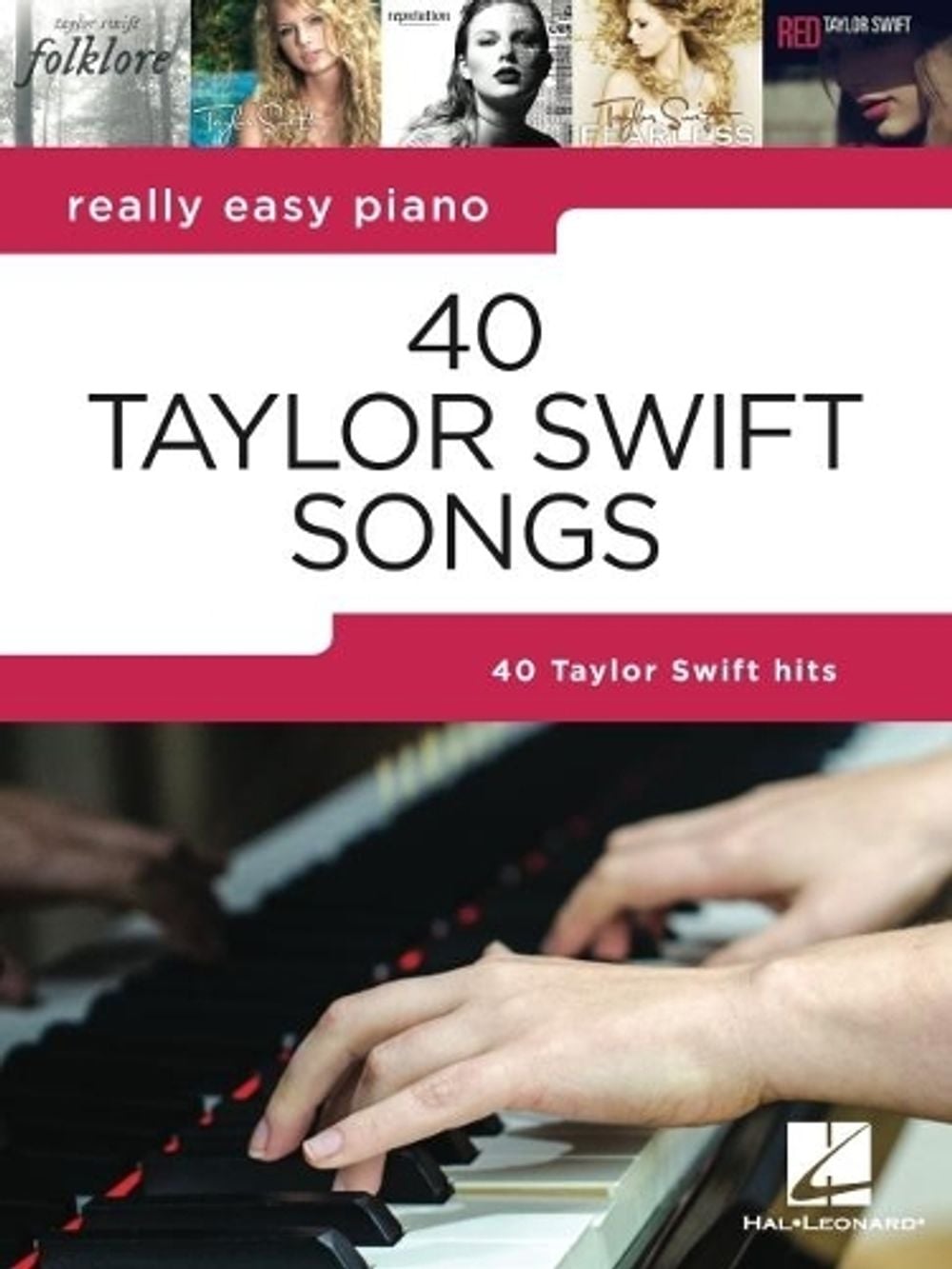 Really Easy Piano by Taylor Swift - ISBN: 9781705136218