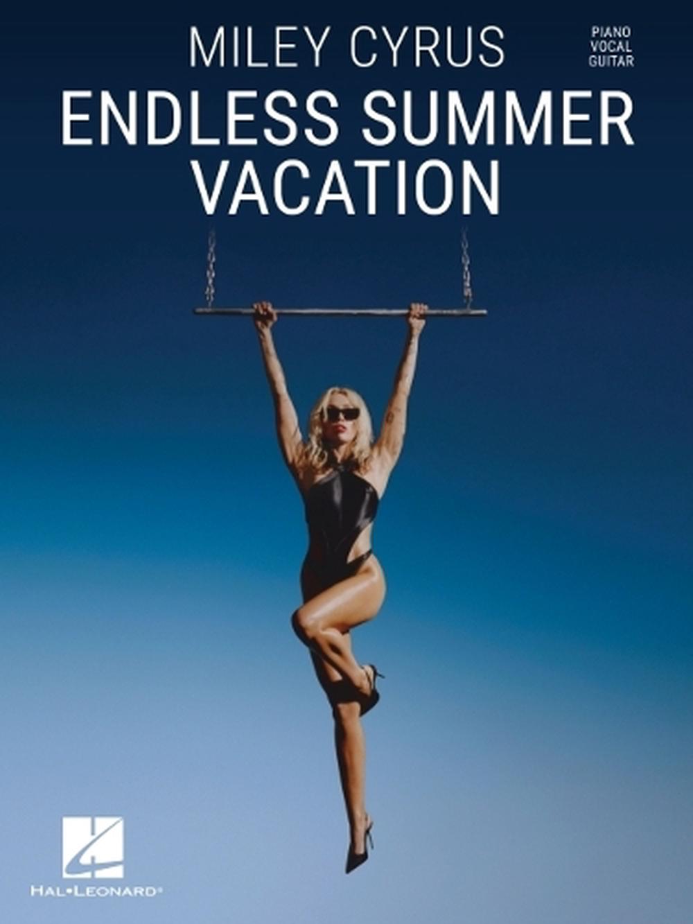 Miley Cyrus - Endless Summer Vacation, 9781705196281