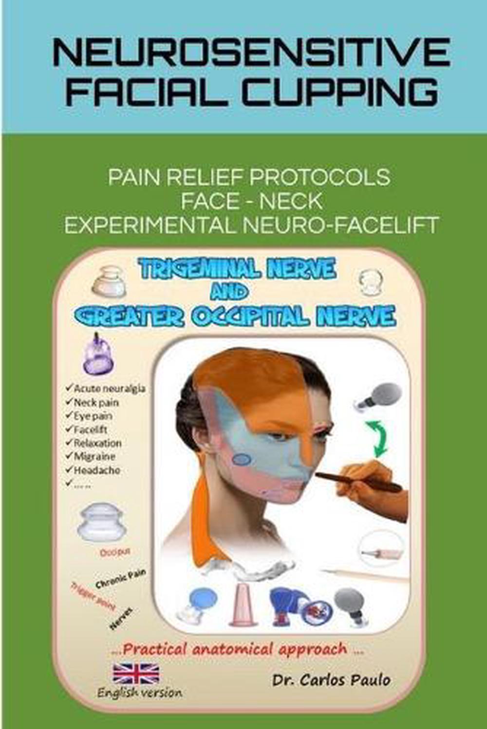 Neurosensitive facial cupping - English version, 9781714325030