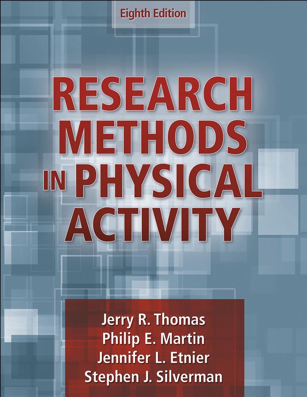 Research Methods in Physical Activity, 8th Edition, 9781718201026