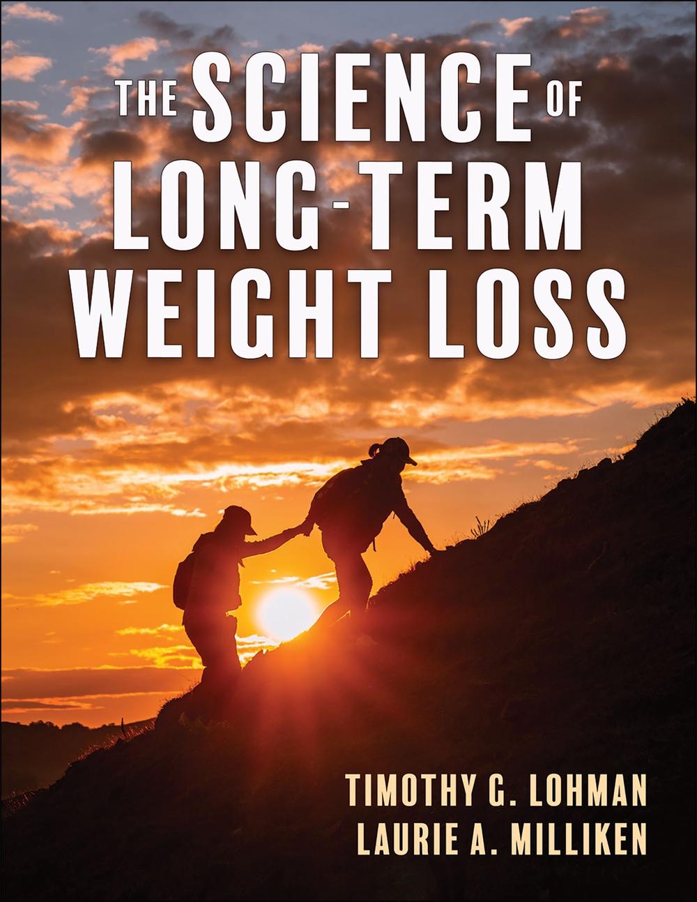 The Science of Long-Term Weight Loss, 9781718201125