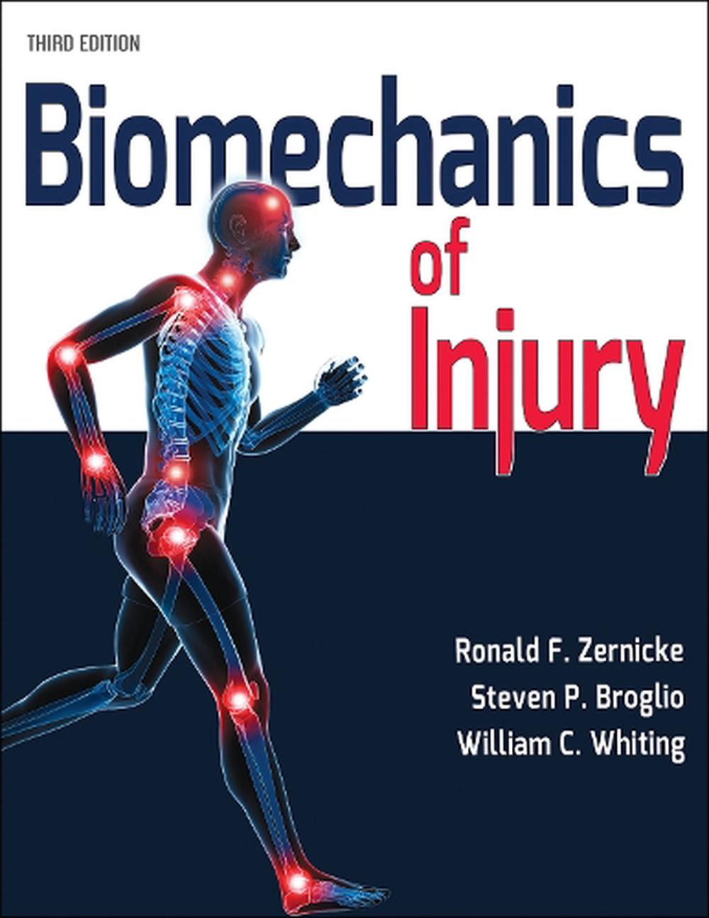 Biomechanics Of Injury By Ronald F Zernicke Paperback 9781718201590