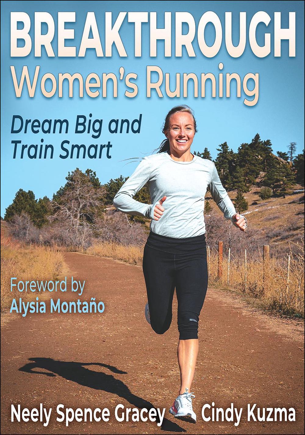 Breakthrough Women's Running by Cindy Kuzma - ISBN: 9781718206915