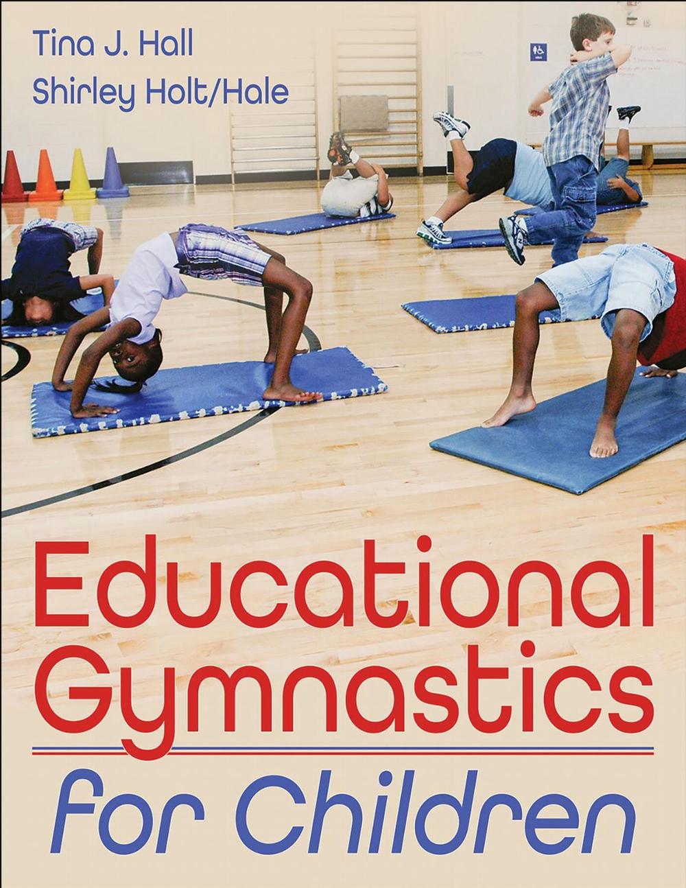 Educational Gymnastics for Children, 9781718212008