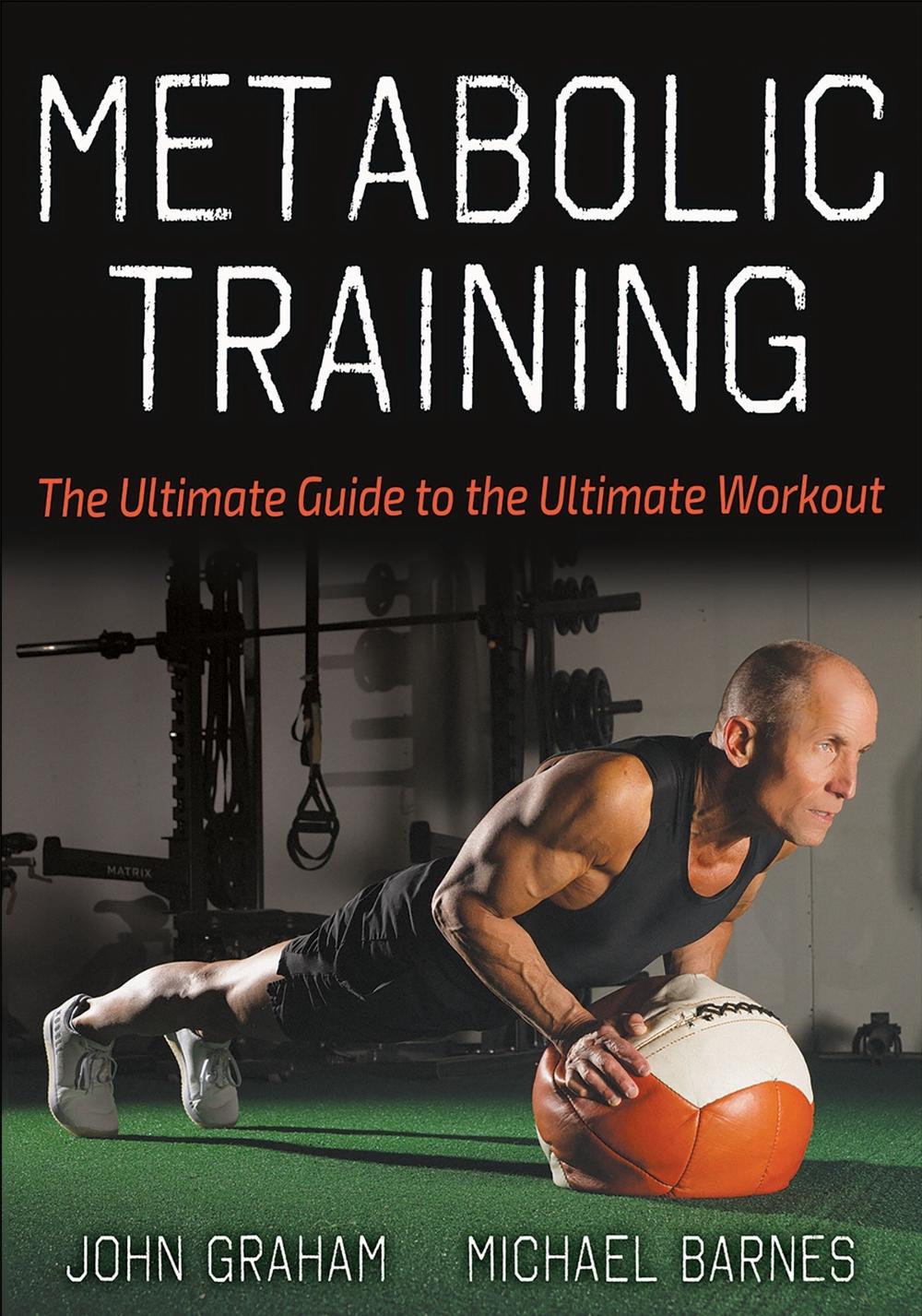 Metabolic Training by John Graham - ISBN: 9781718212466
