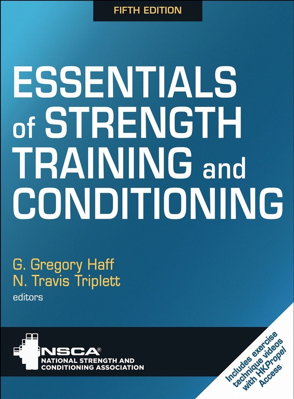 Essentials of Strength Training and Conditioning by NSCA -National Strength & Conditioning Association - ISBN: 9781718216273
