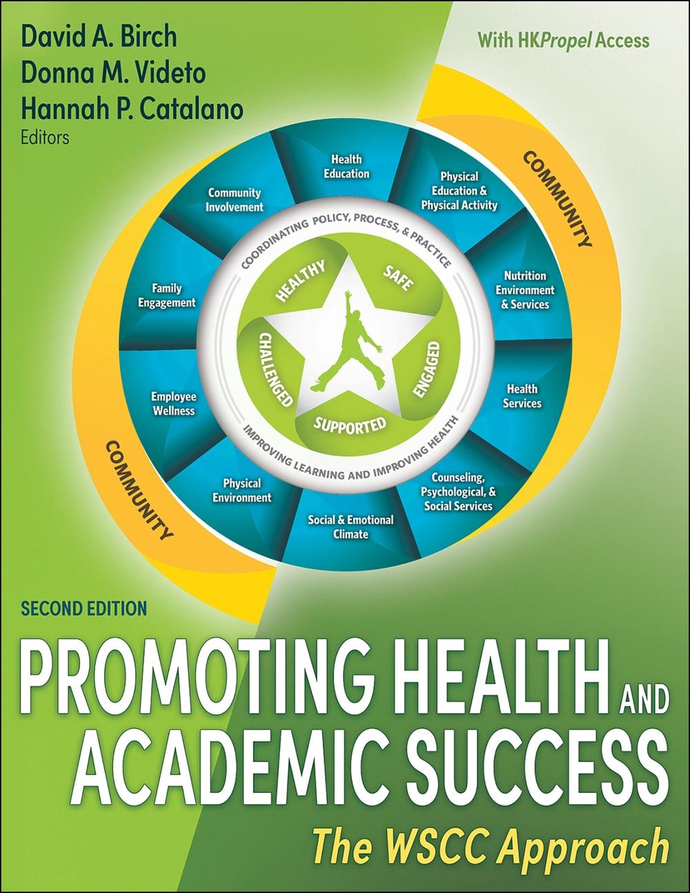 Promoting Health and Academic Success by David A. Birch - ISBN: 9781718217140