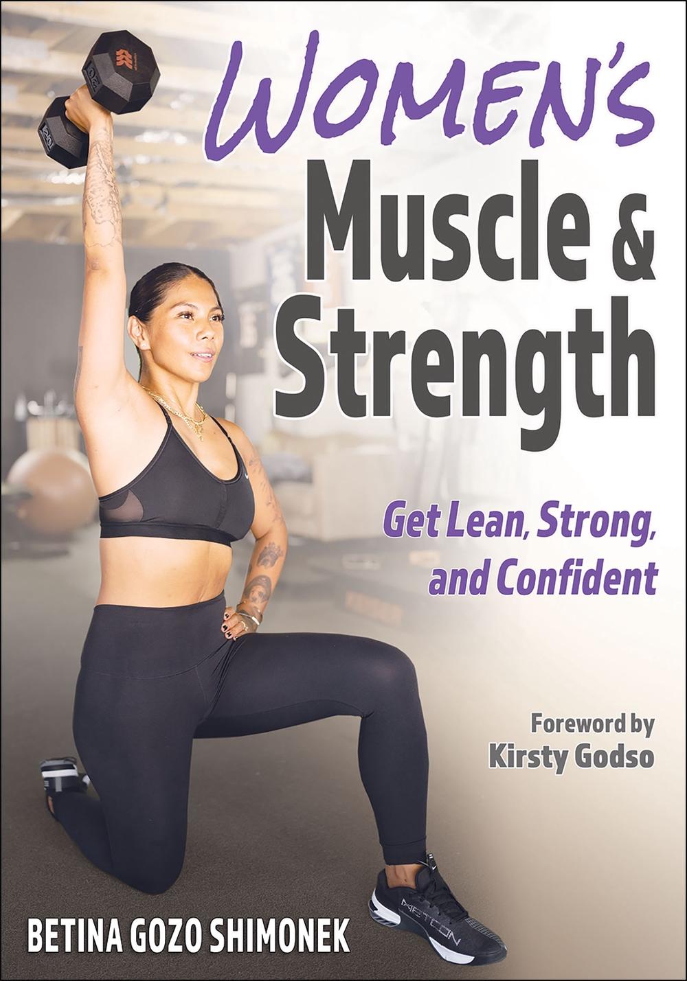 Women's Muscle & Strength by Betina Gozo Shimonek - ISBN: 9781718217683