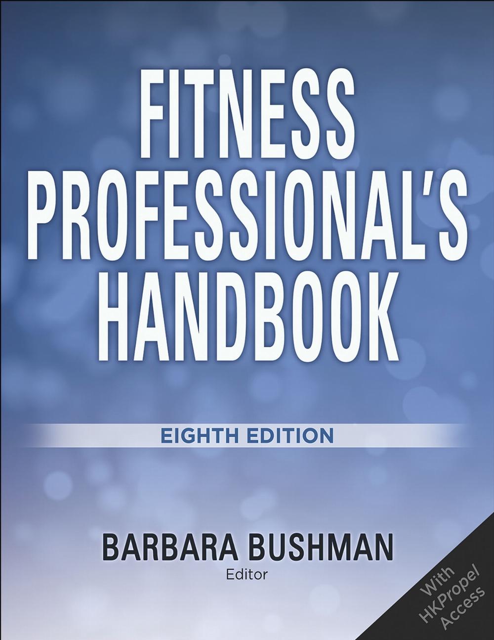 Fitness Professional's Handbook by Barbara A. Bushman - ISBN: 9781718217829