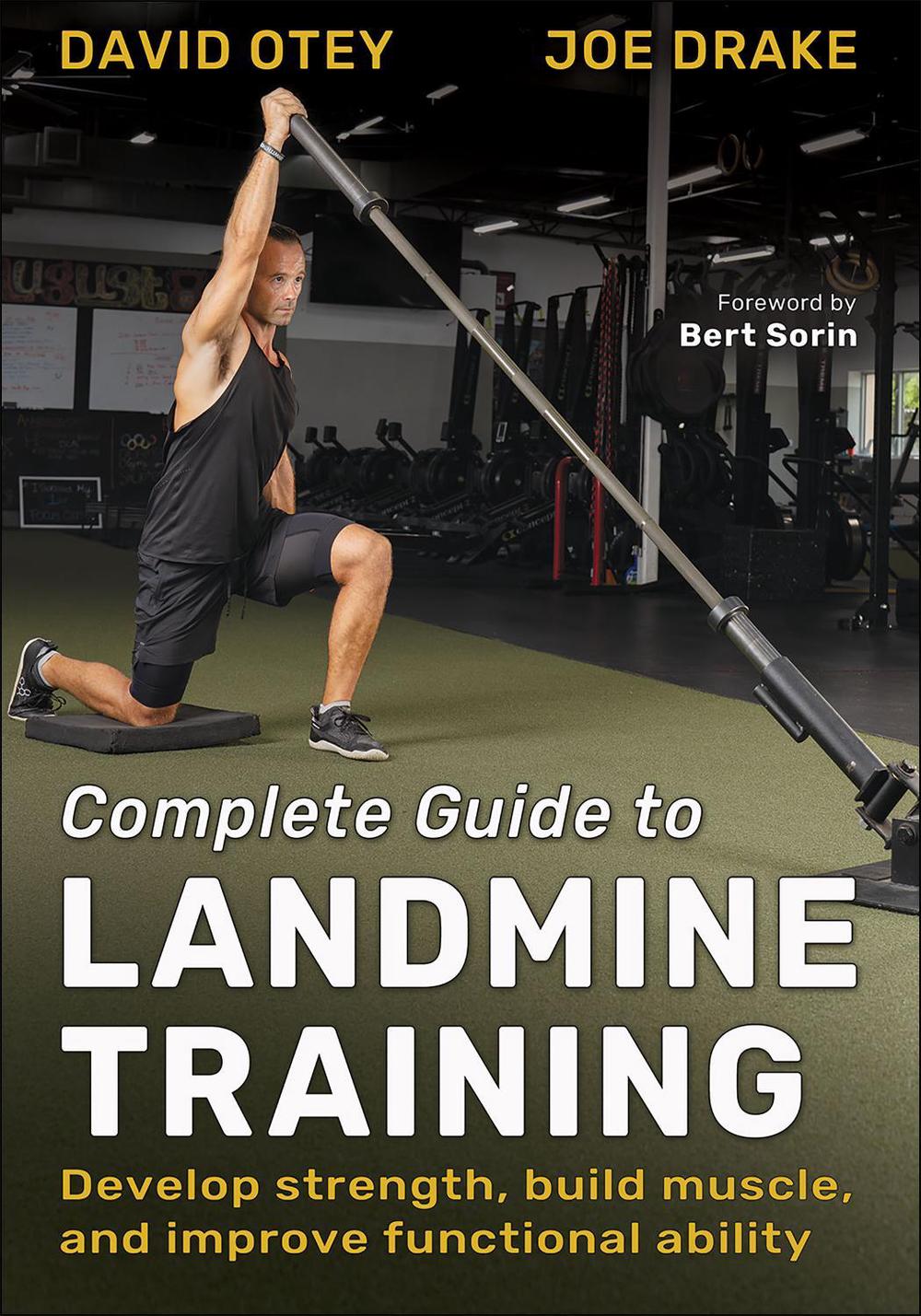 Complete Guide to Landmine Training, 9781718217942
