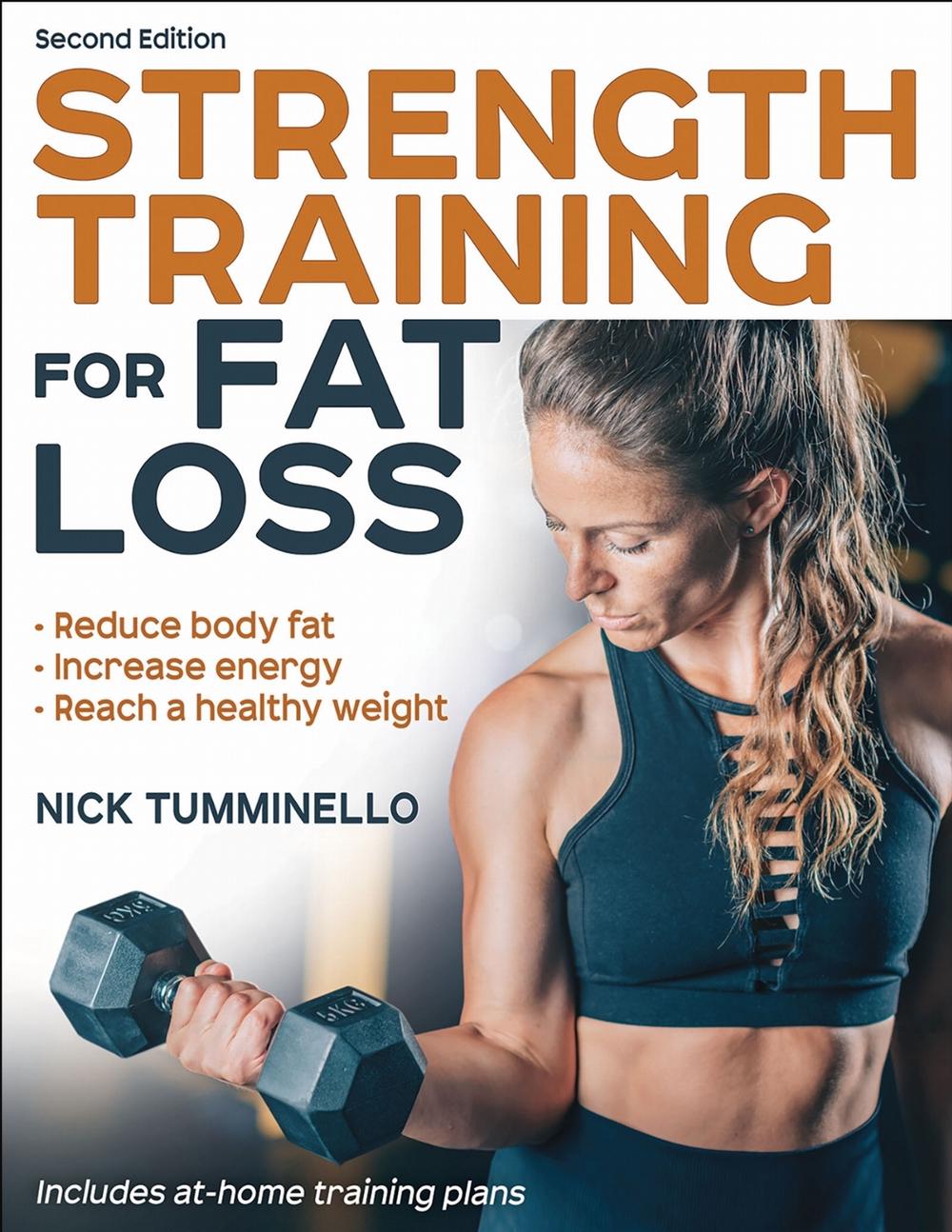 Strength Training for Fat Loss, 9781718218482