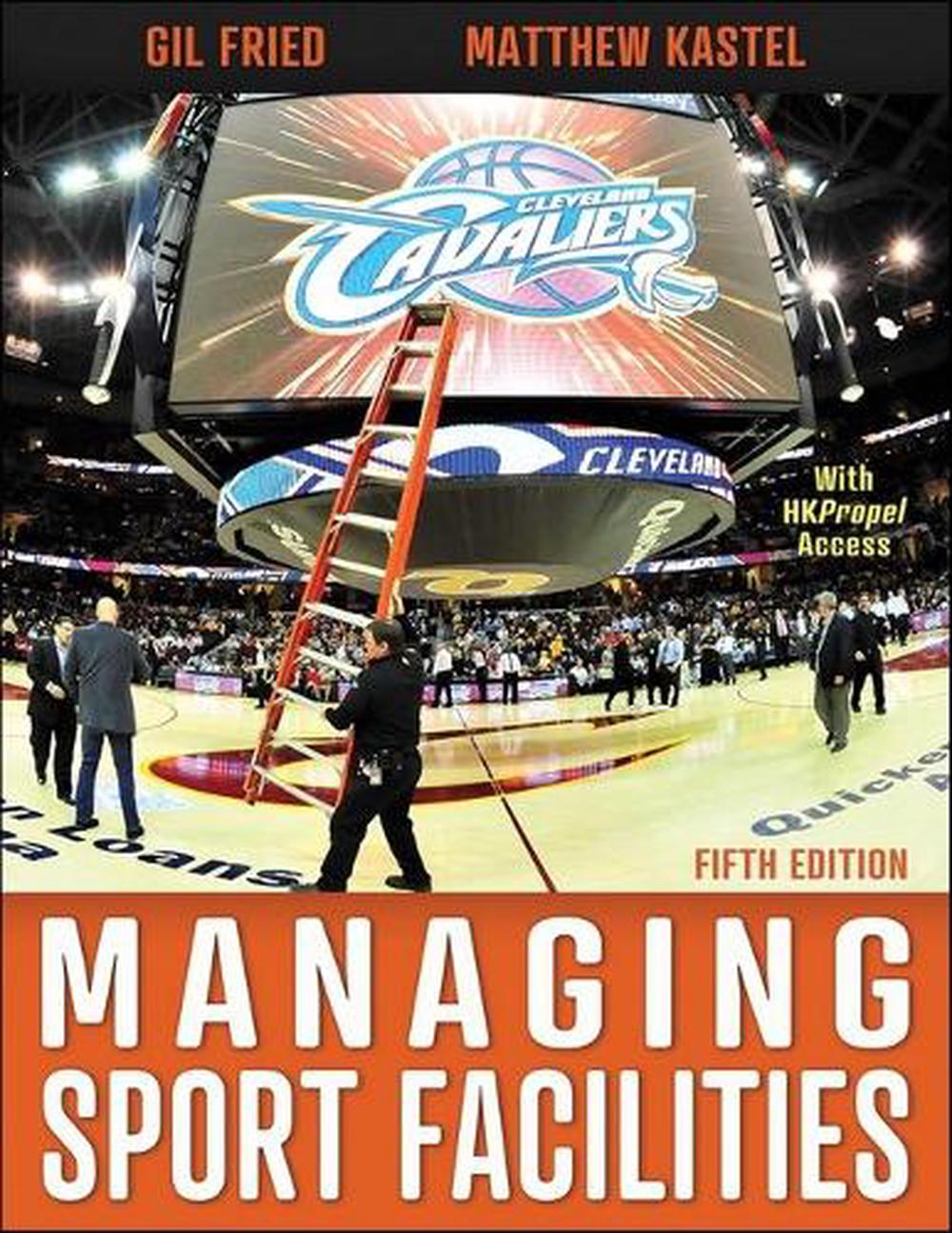 Managing Sport Facilities, 9781718223806