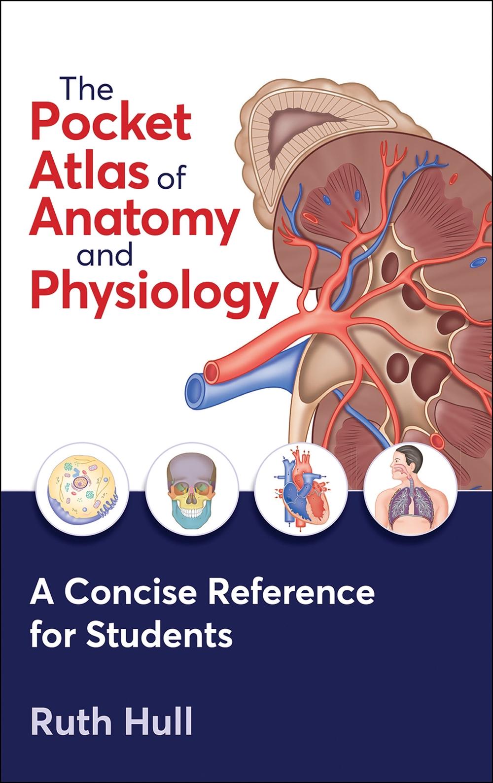 The Pocket Atlas of Anatomy and Physiology, 9781718227040