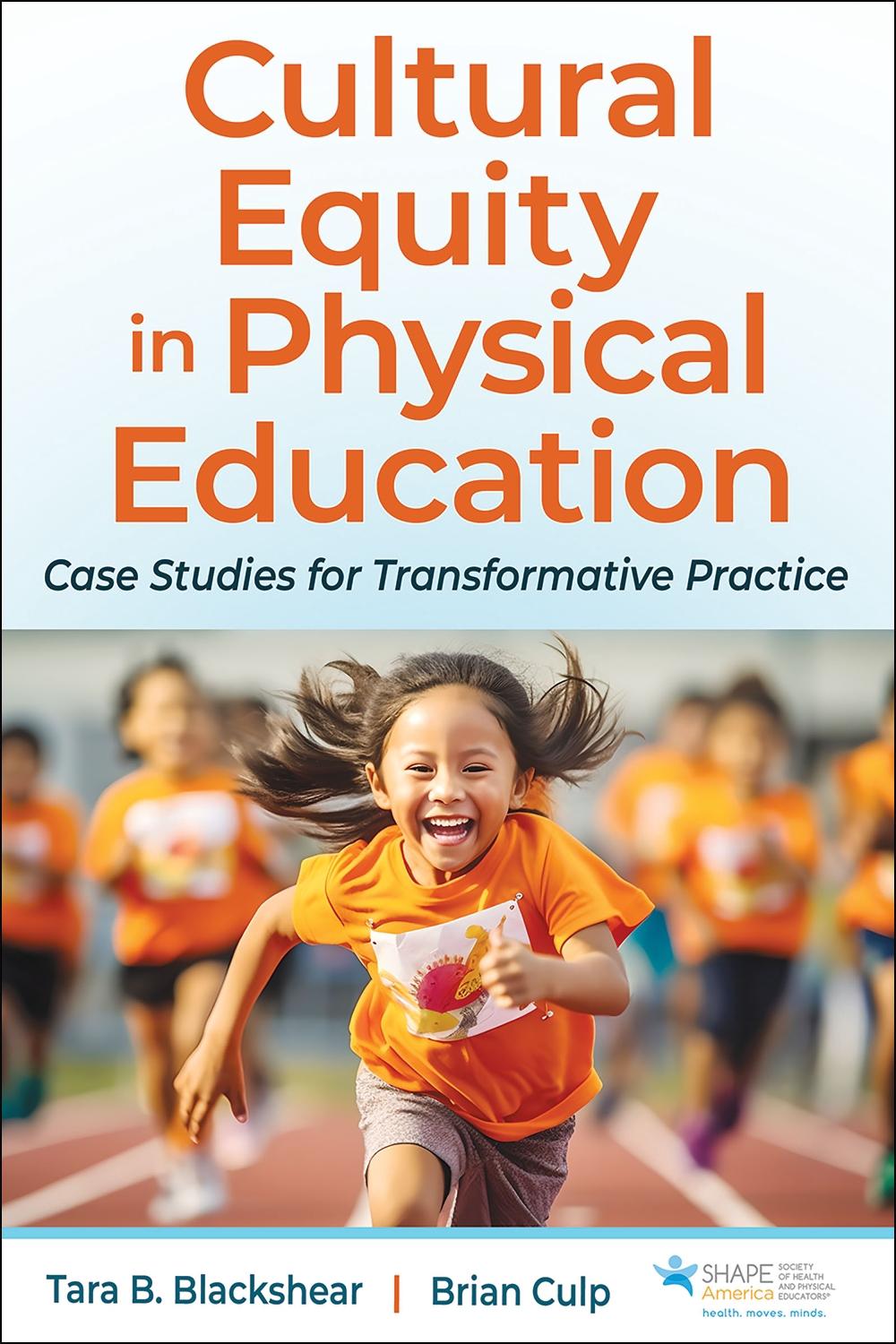 Cultural Equity in Physical Education, 9781718231887