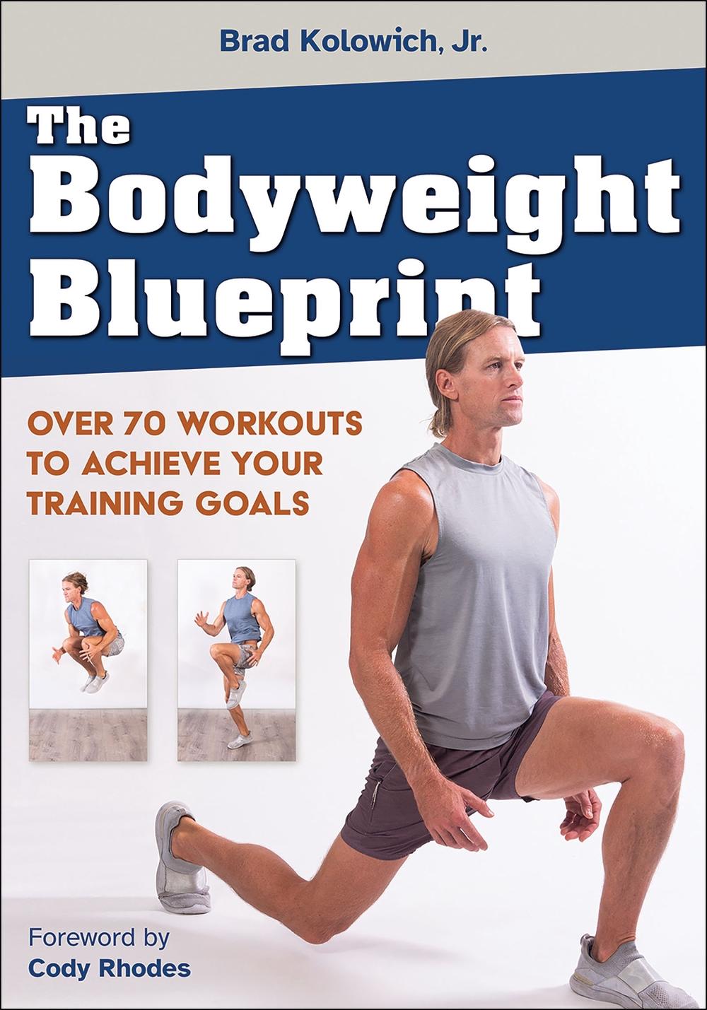 The Bodyweight Blueprint, 9781718234277