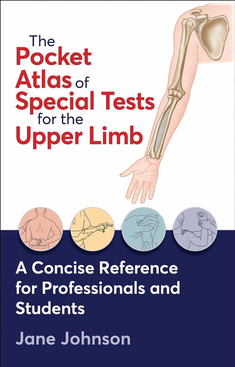 The Pocket Atlas of Special Tests for the Upper Limb, 9781718243095
